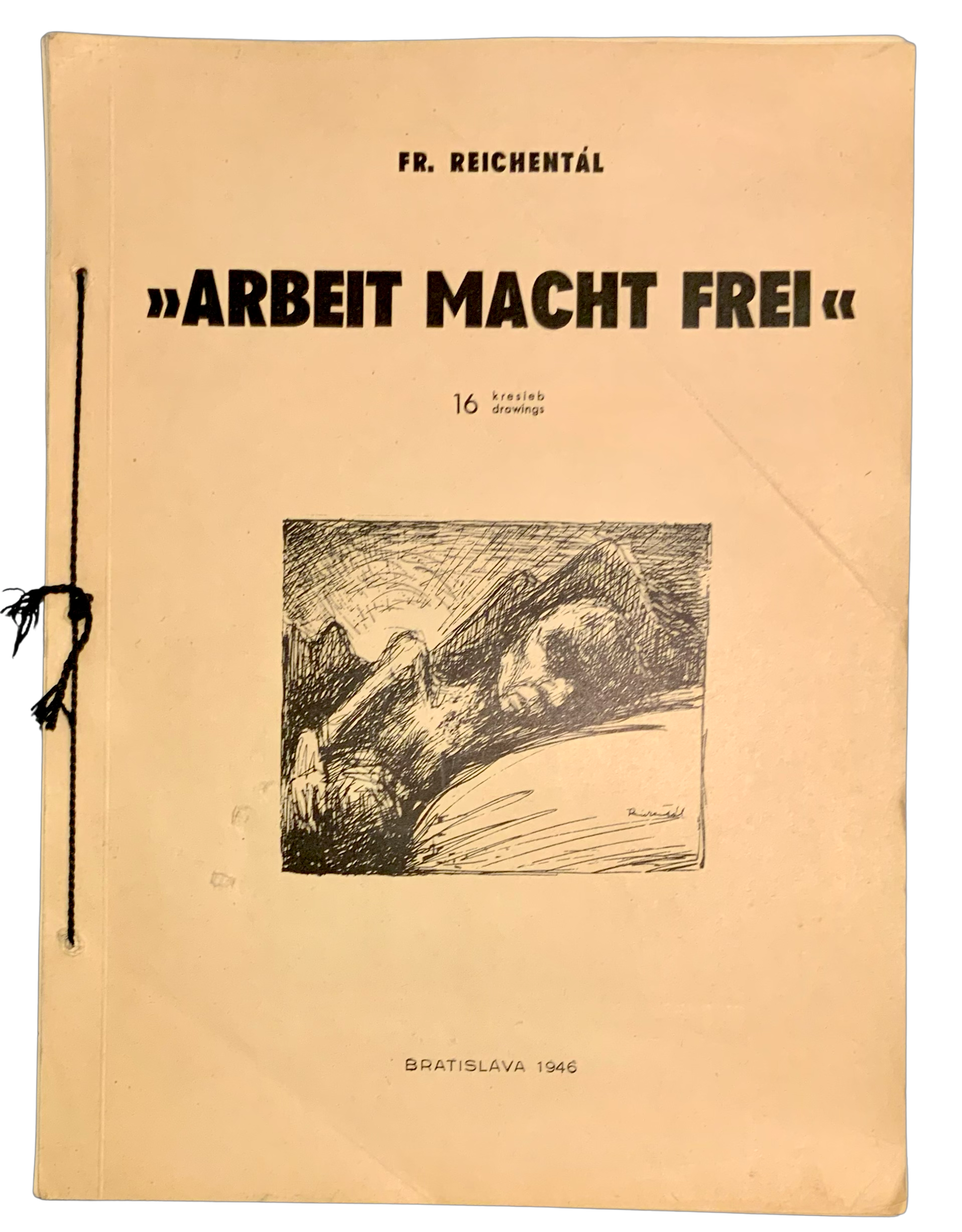 "Arbeit macht frei"