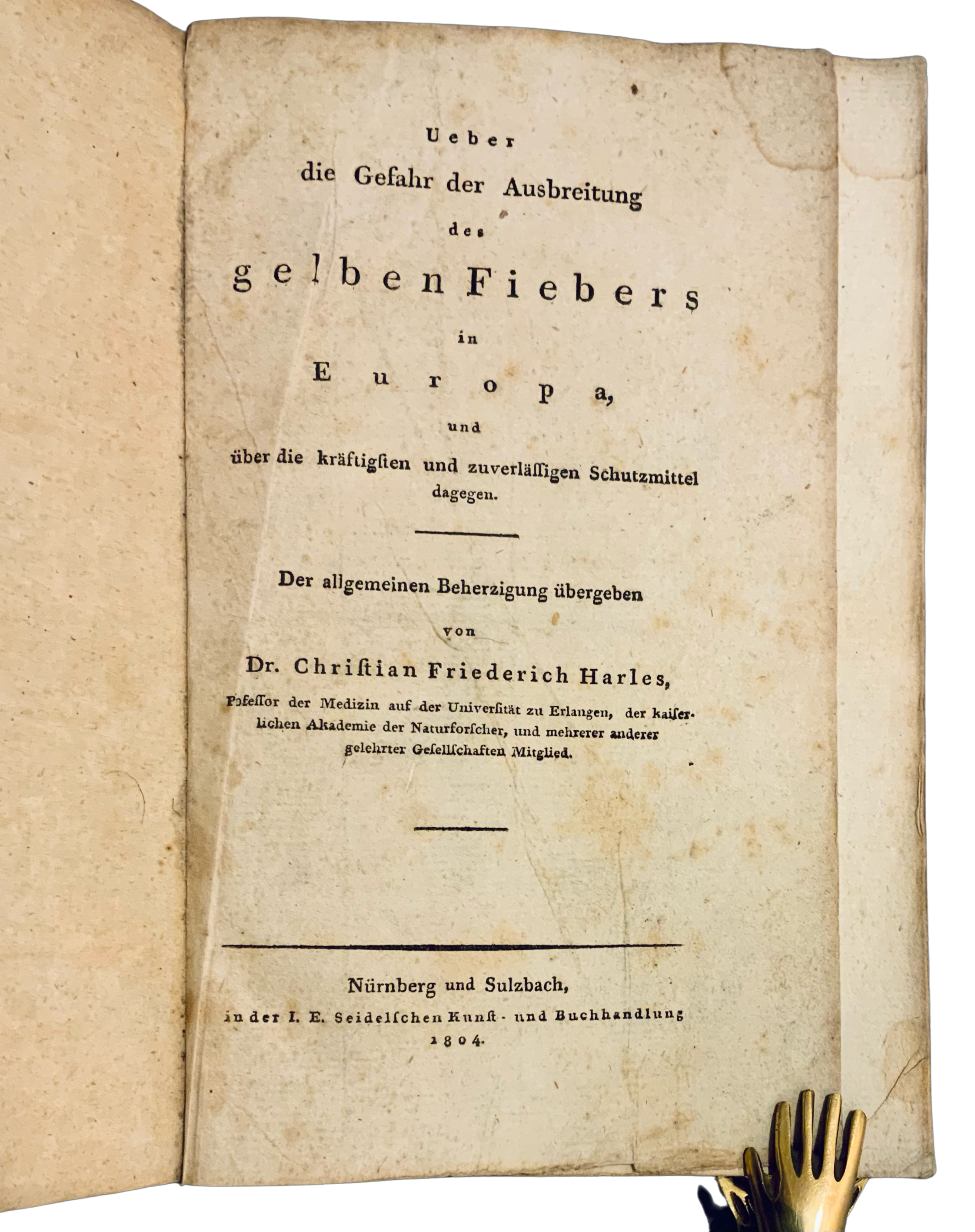 Ueber die Gefahr der Ausbreitung des gelben Fiebers  in Europa, und über die kräftigsten und zuverlässigen Schutzmittel dagegen