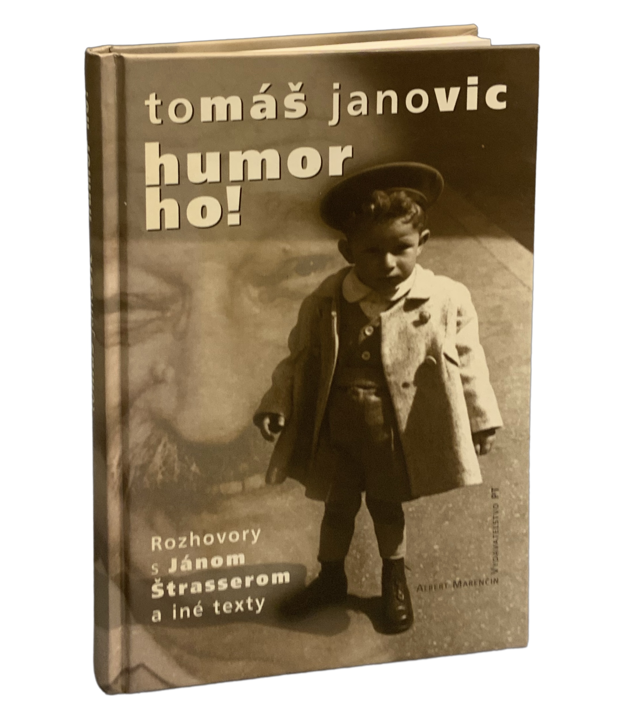 humor ho ! Rozhovory s Jánom Štrasserom a iné texty