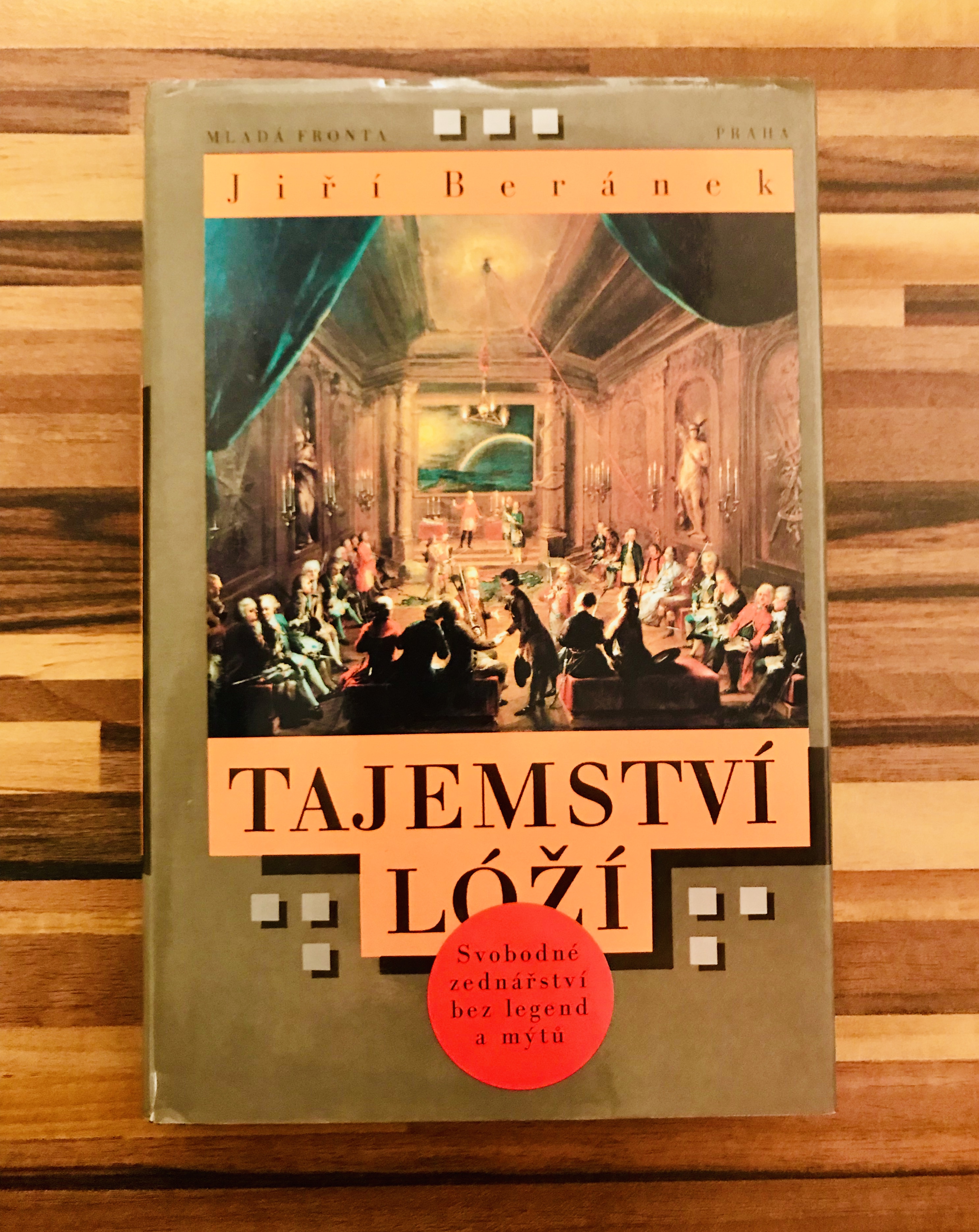 Tajemství lóží. Svobodné zednářství bez legend a mýtů