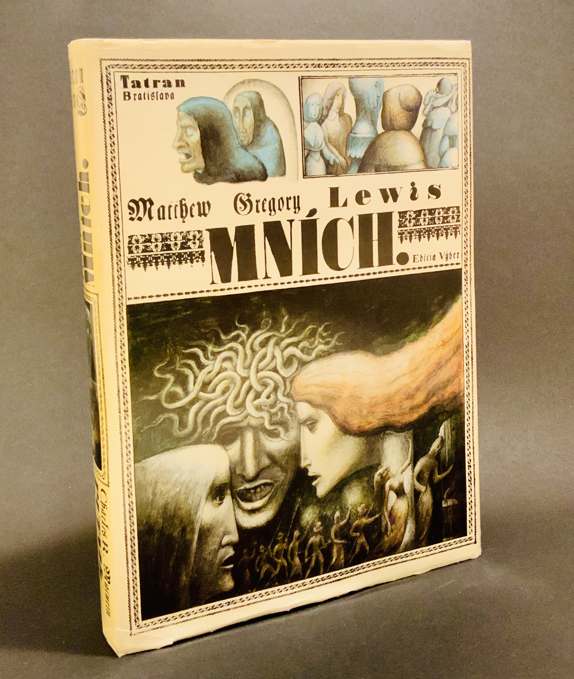 Mních (Dvojkniha s Charles Robert Maturin:  PÚTNIK. Melmoth)