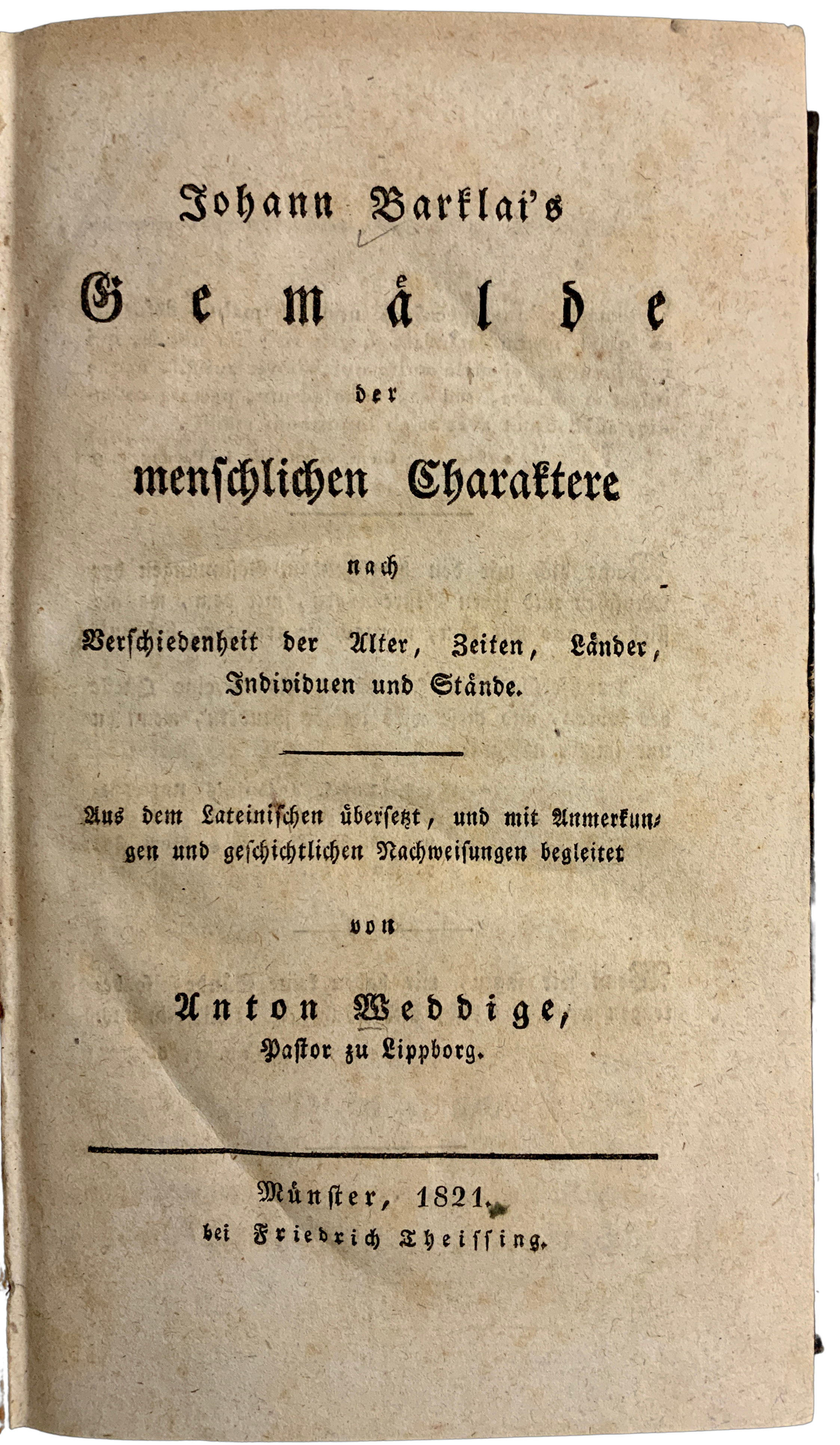 Johann Barklai´s Gemälde der menschlichen Charaktere nach Verschiedenheit der Alter, Zeiten, Länder, Individuen und Stände