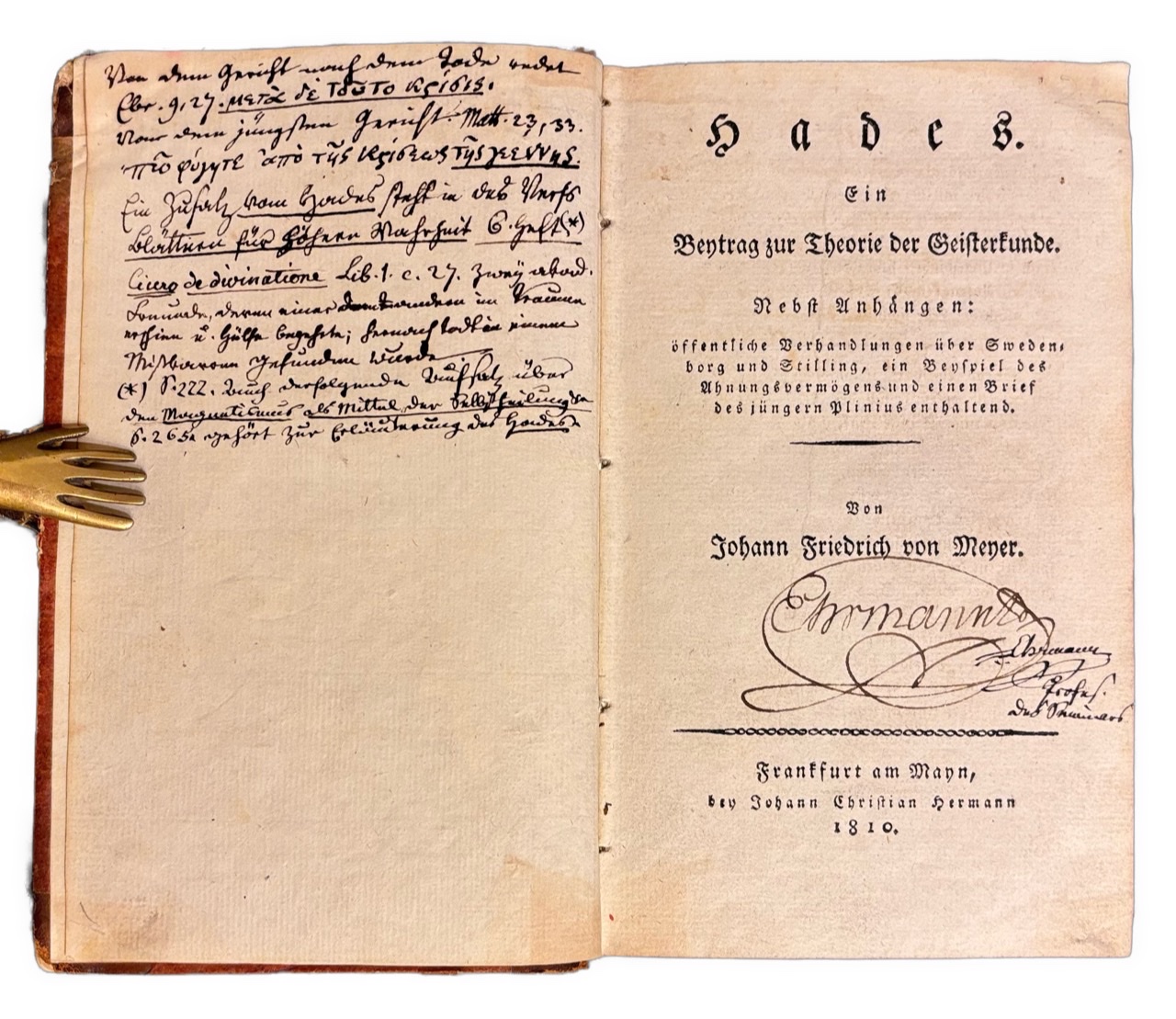Hades. Ein Beytrag zur Theorie der Geisterkunde; nebst Anhängen: öffentliche Verhandlungen über Swedenborg und Stilling, ein Beyspiel des Ahnungsvermögens und einen Brief des jüngern Plinius enthaltend