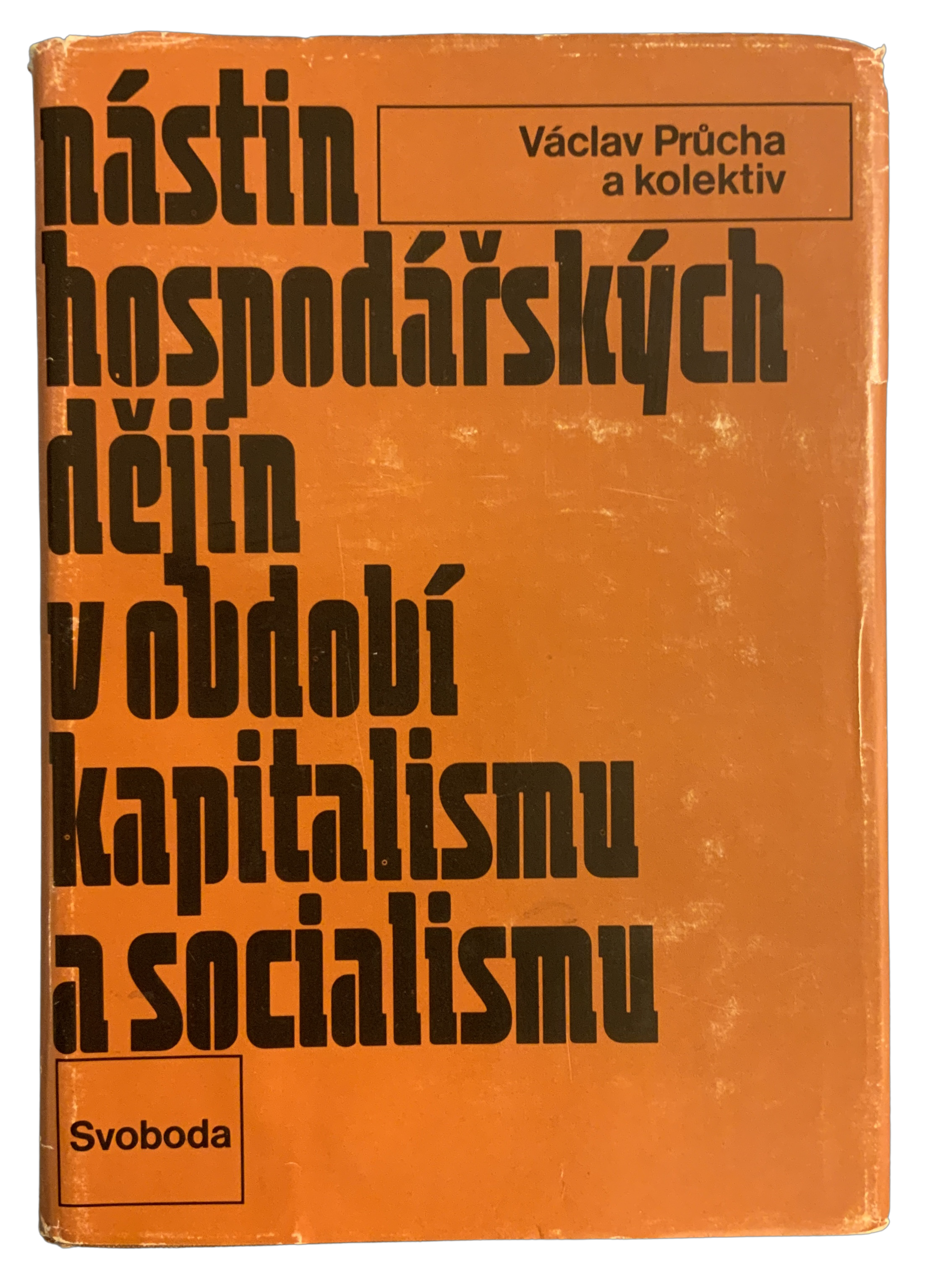 Nástin hospodářských dějin v období kapitalismu a socialismu