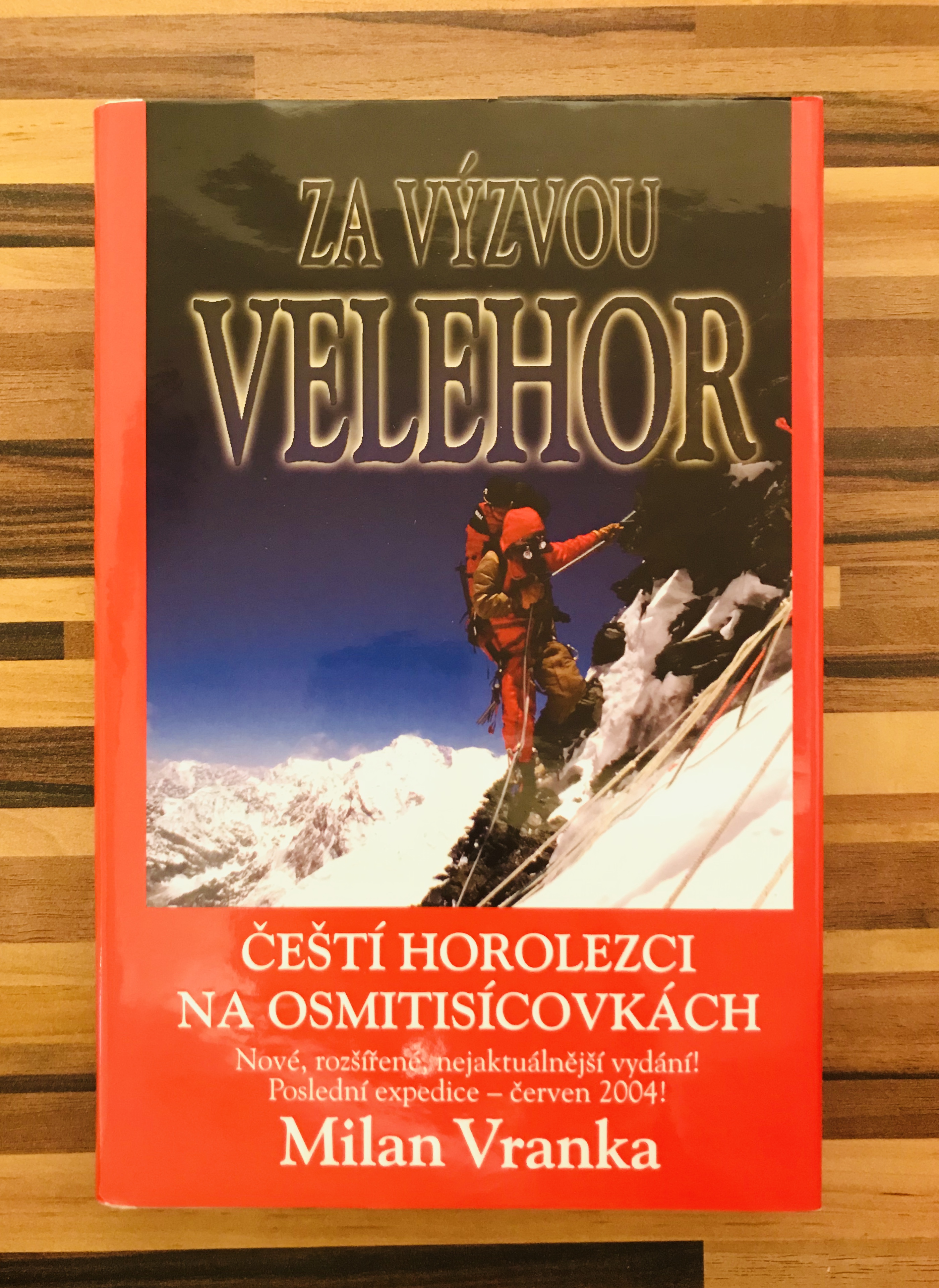 Za výzvou velehor