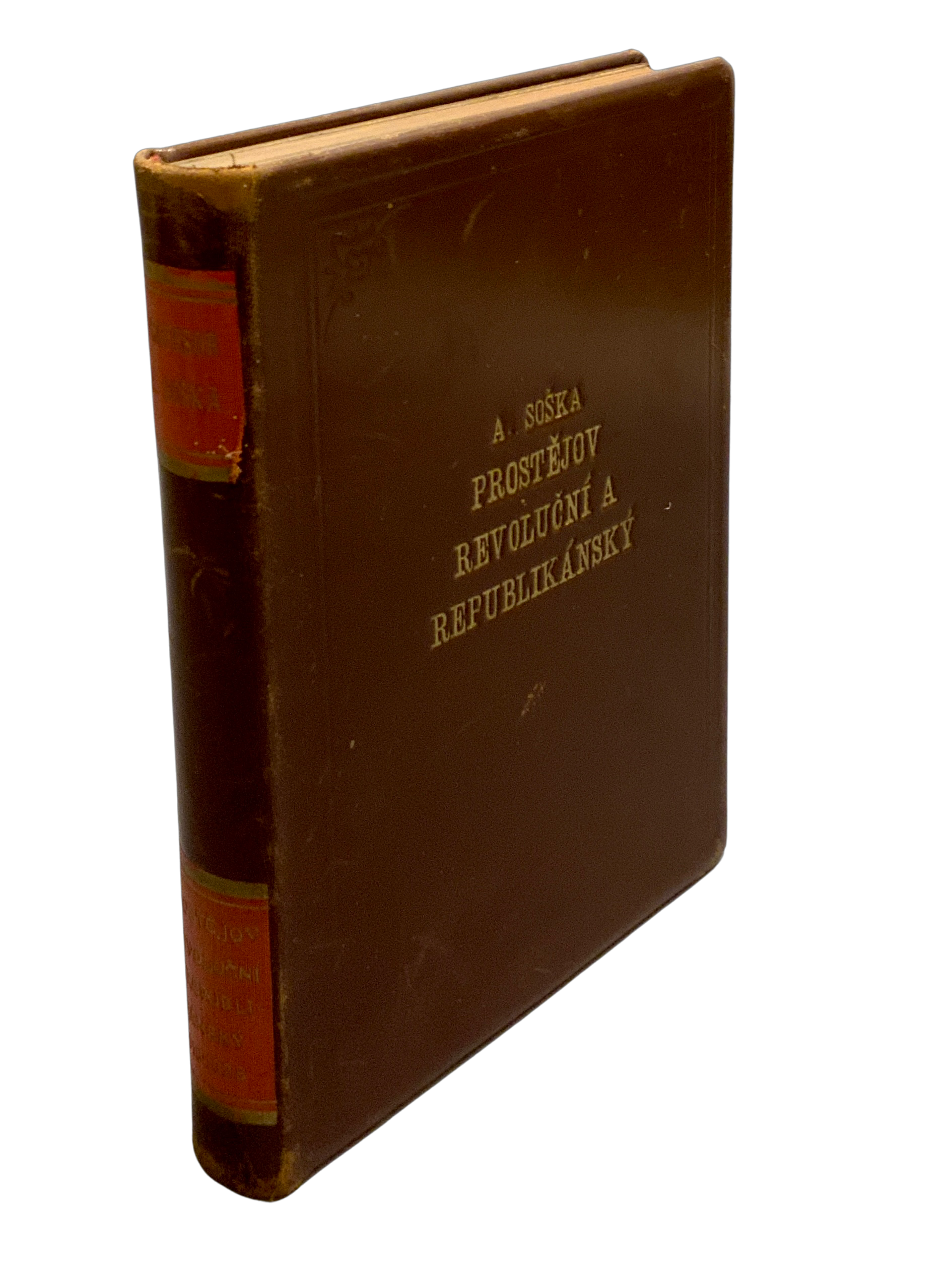 Prostějov revoluční a republikánský. 1918-1928. Studie jubilejní