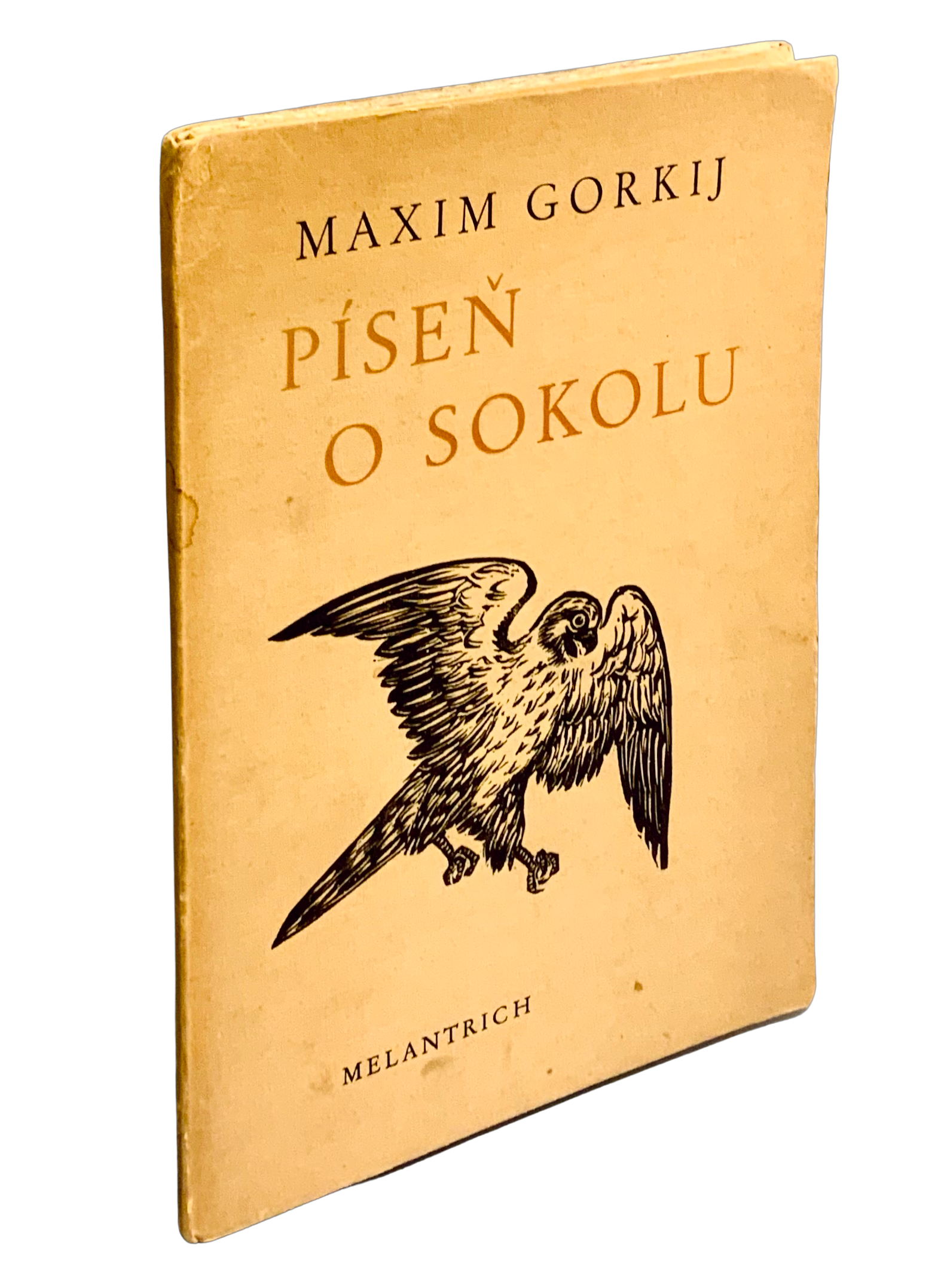 Píseň o sokolu. Píseň o bouřňáku.