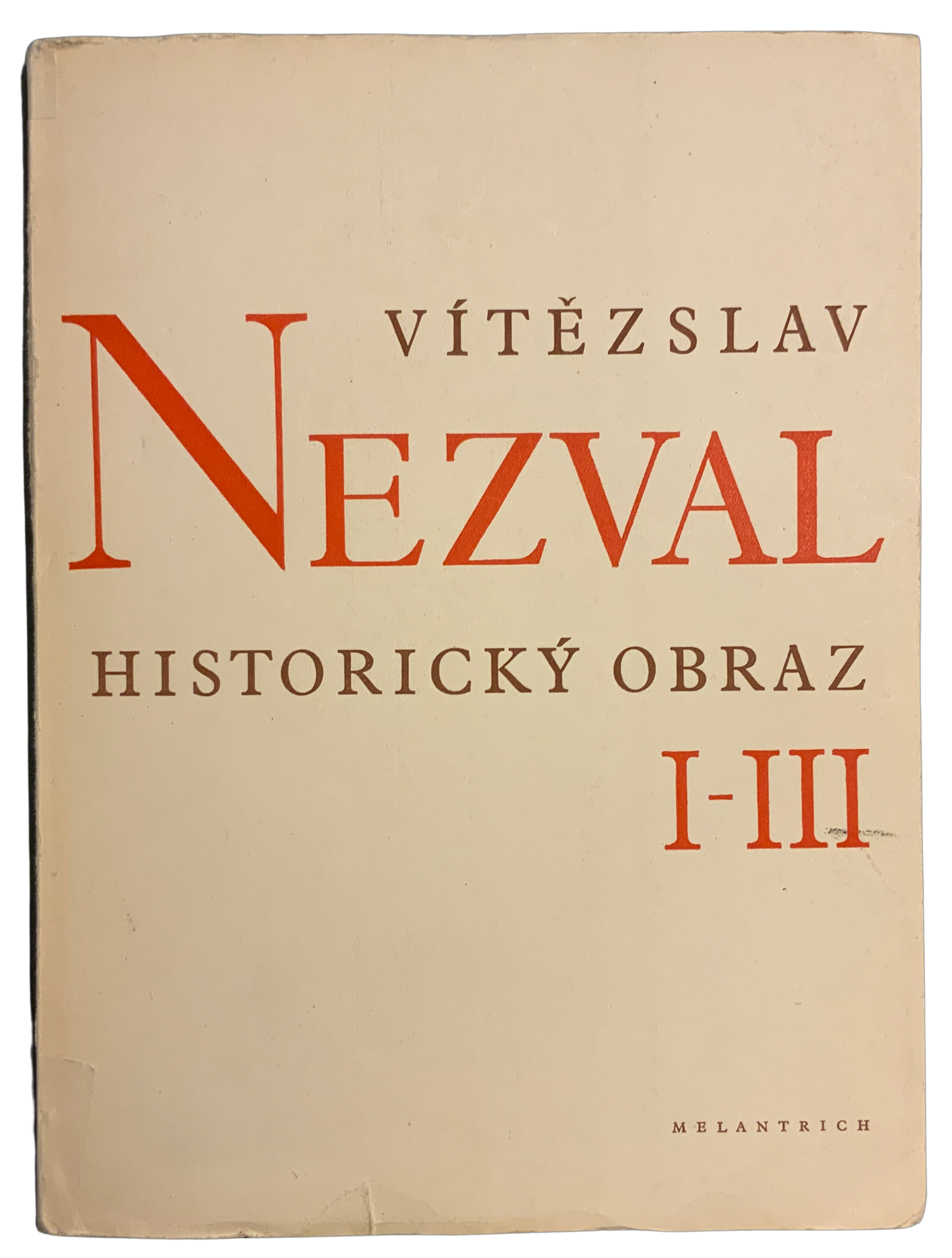 Historický obraz  část I-III. Bášně z let 1939-1945