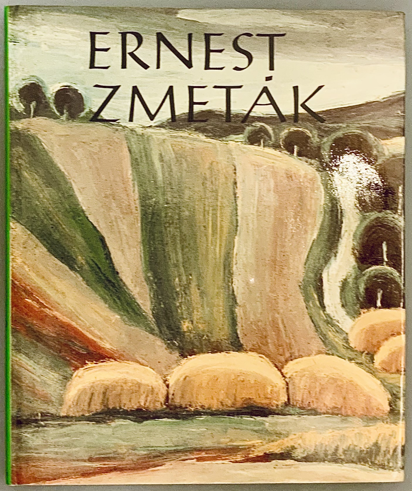 Ernest Zmeták. Monografia 