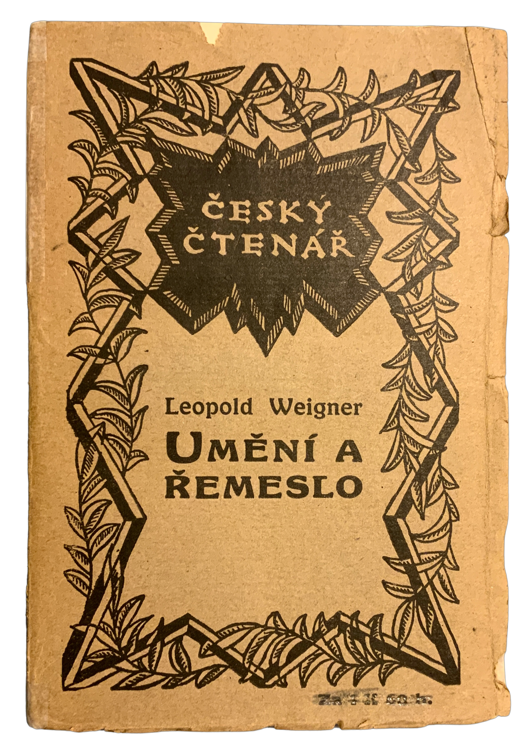 Uměni a řemeslo. Vývoj a podmínky hnutí umělecko-průmyslového 