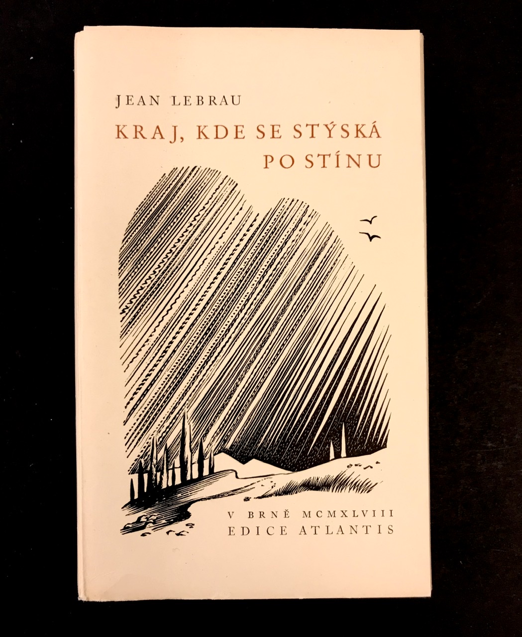 Kraj, kde se stýská po stínu