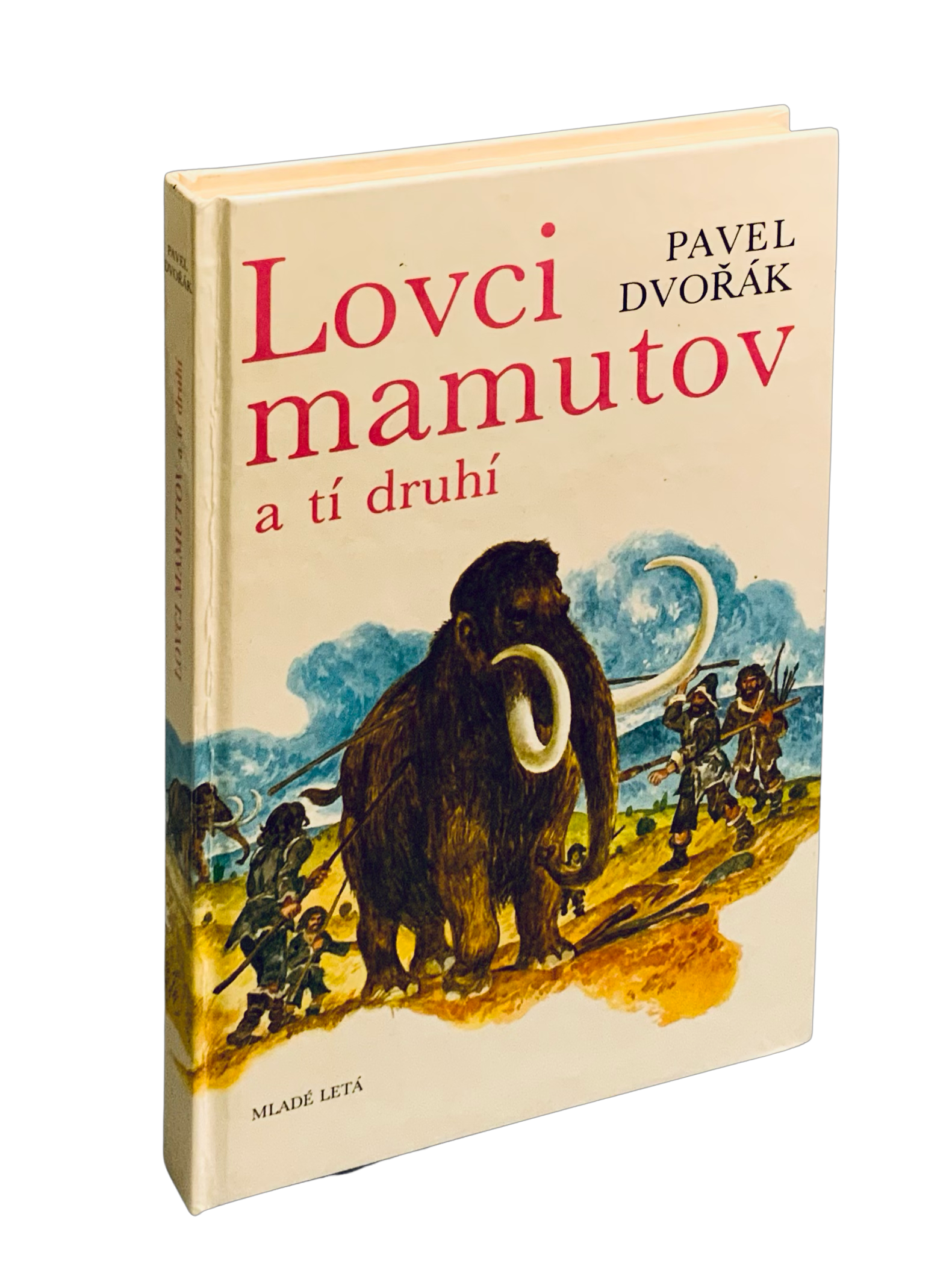 Lovci mamutov a tí druhí