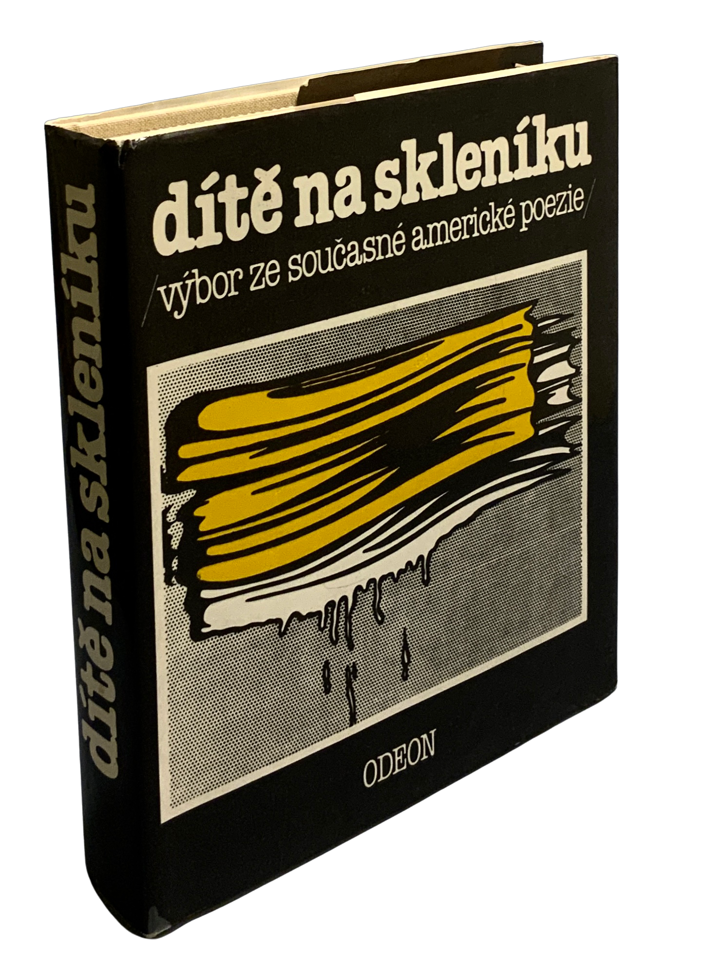 Dítě na skleníku,výbor ze současné americké poezie
