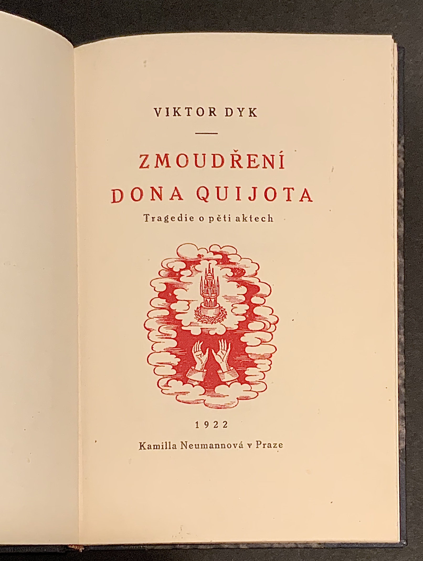 Zmoudření Dona Quijota. Tragédie v pěti aktech
