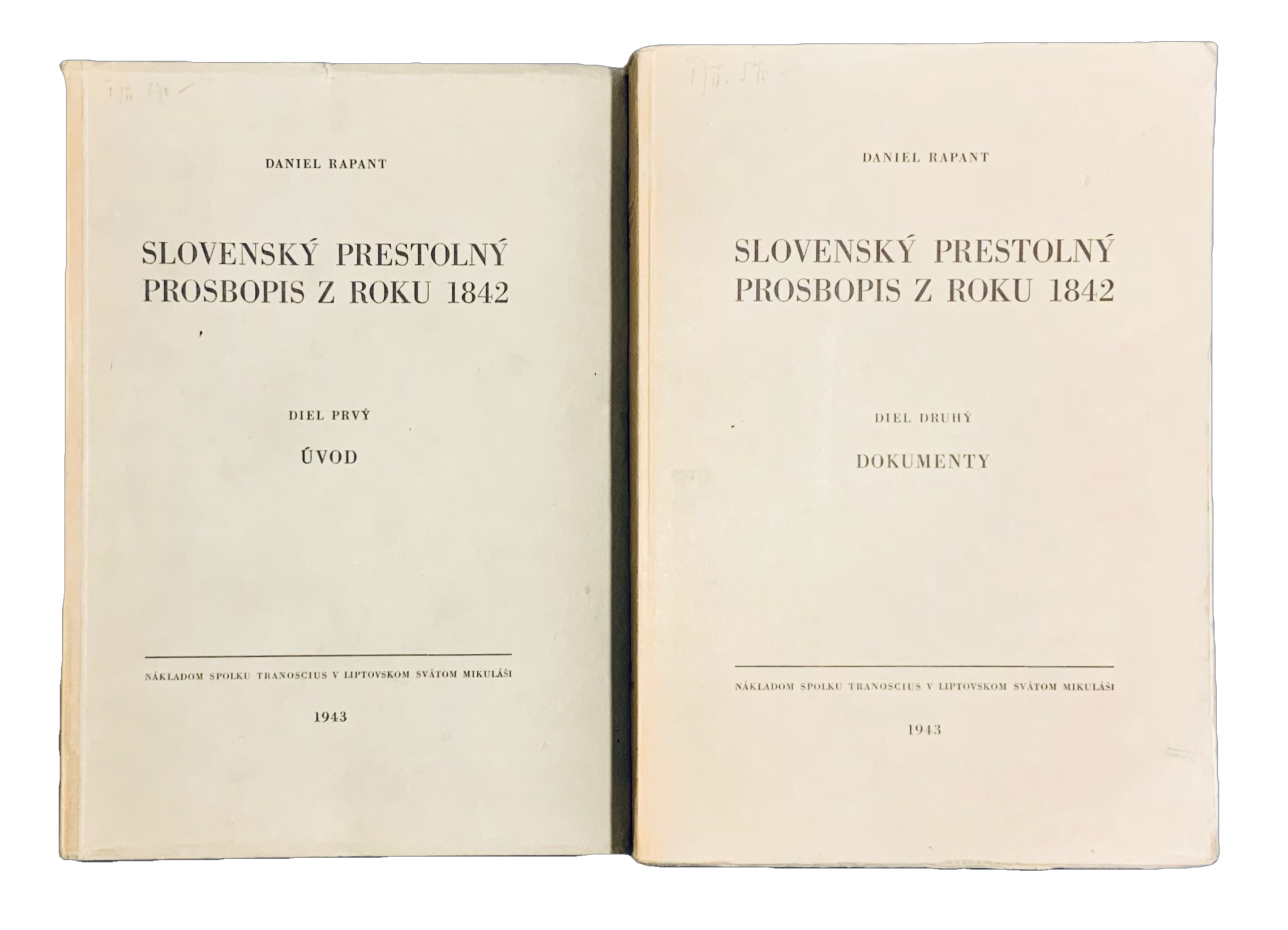 Slovenský prestolný prosbopis z roku 1842 I.-II. zv. (komplet)