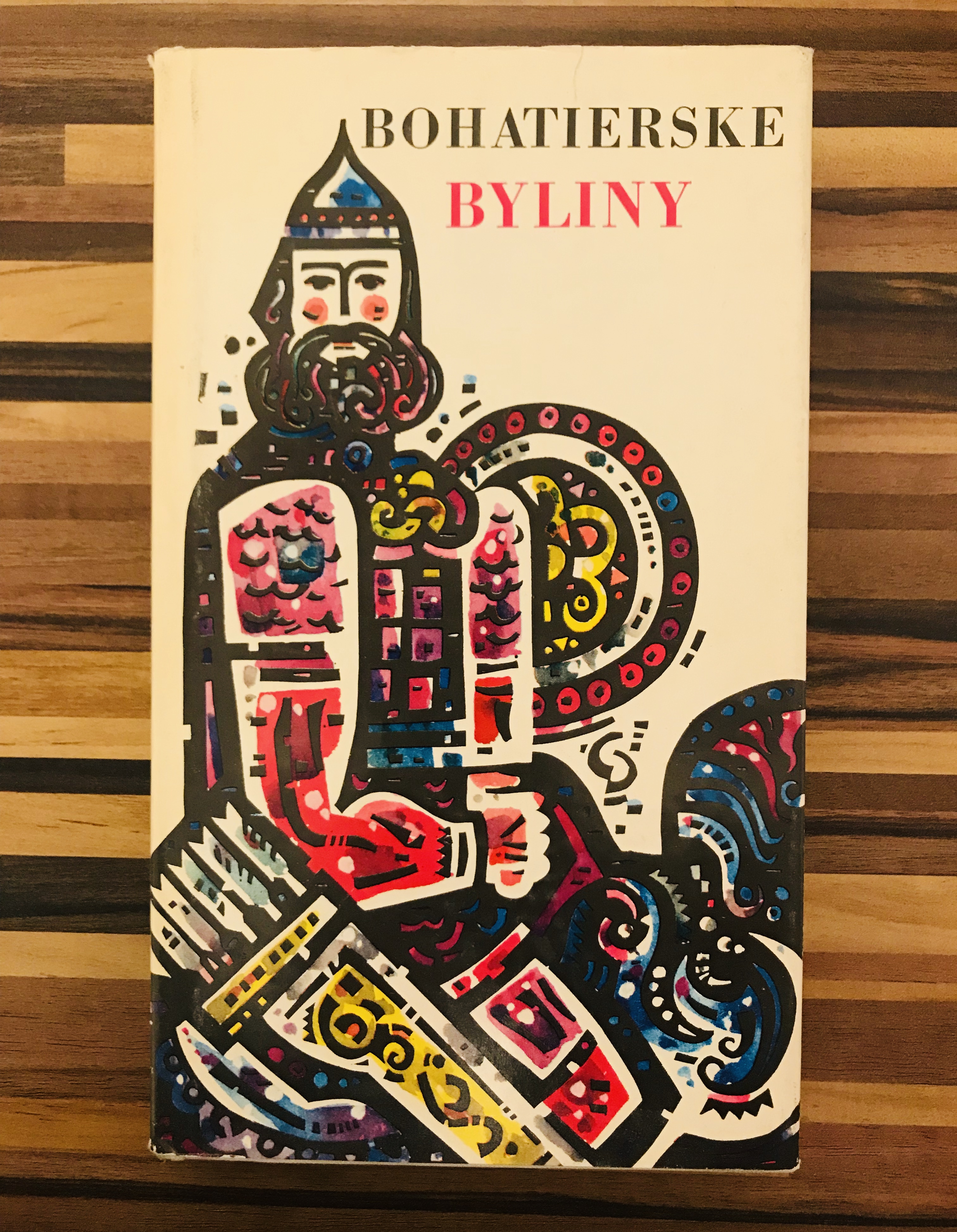 Bohatierske byliny. 30 príbehov zo staroruských bylín