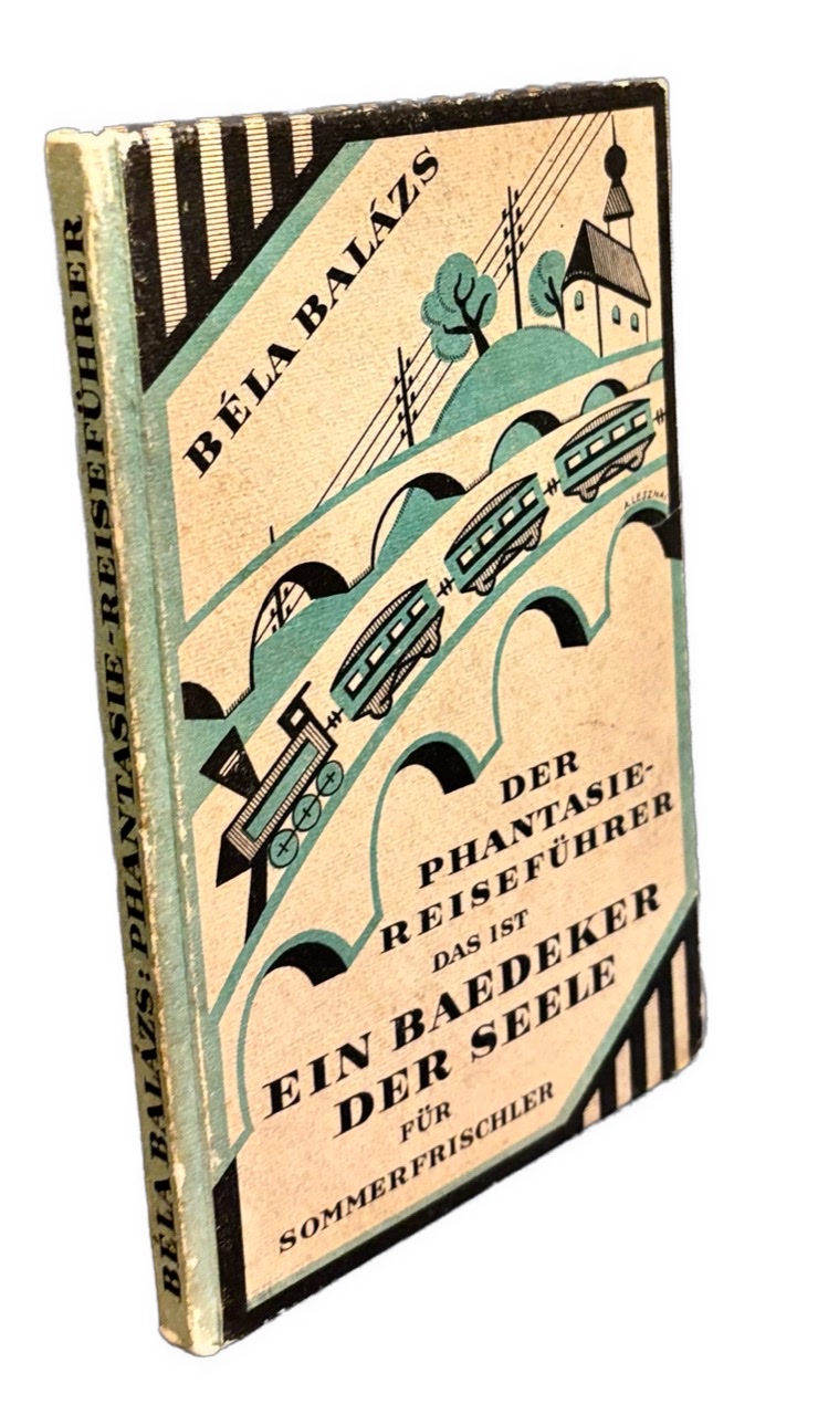 Der Phantasie - Reiseführer das ist ein Baedeker der Seele für Sommerfrischler - ERSTAUSGABE!