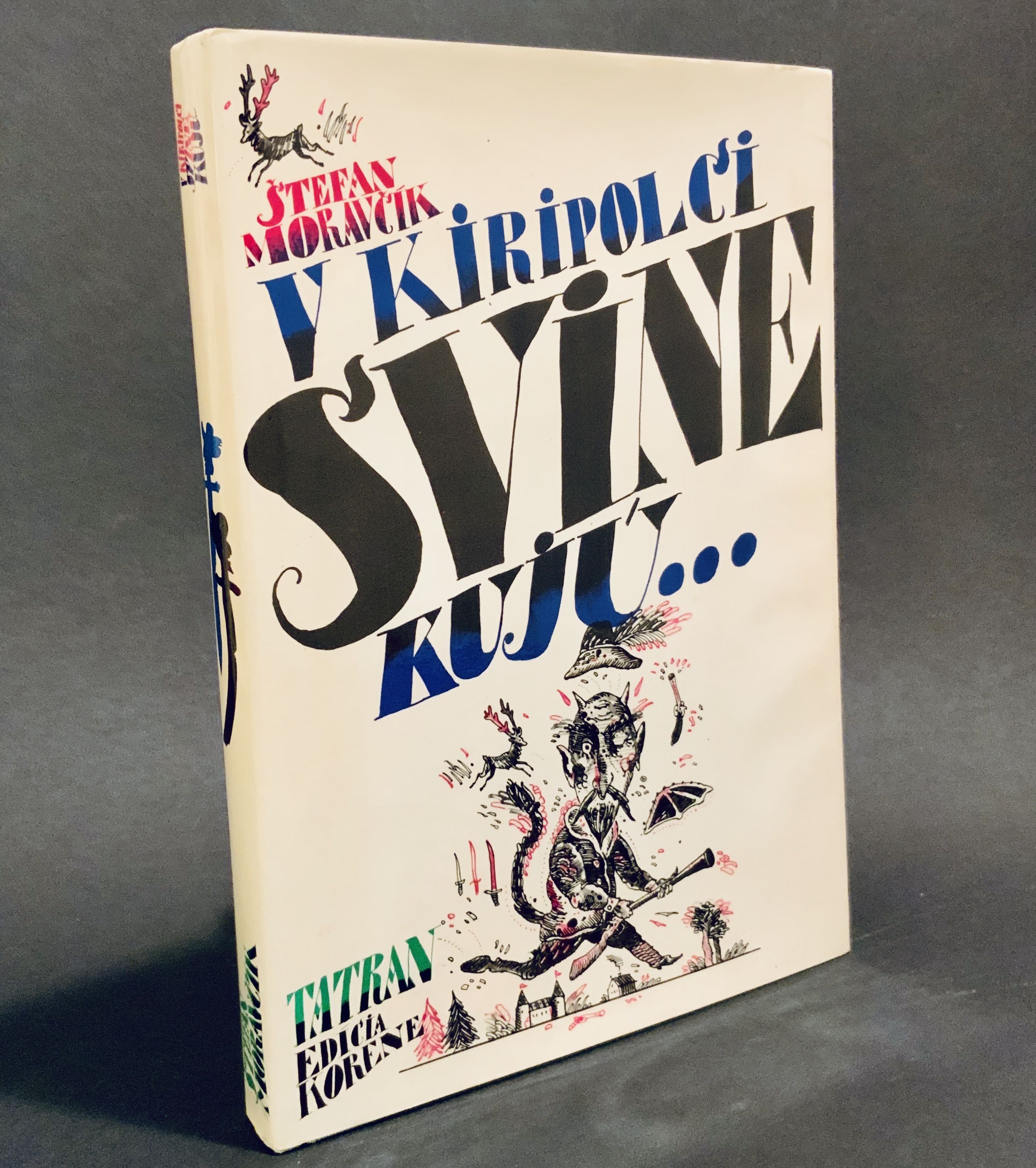 V Kiripolci svine kujú... Opis jedinečnosti Záhoria