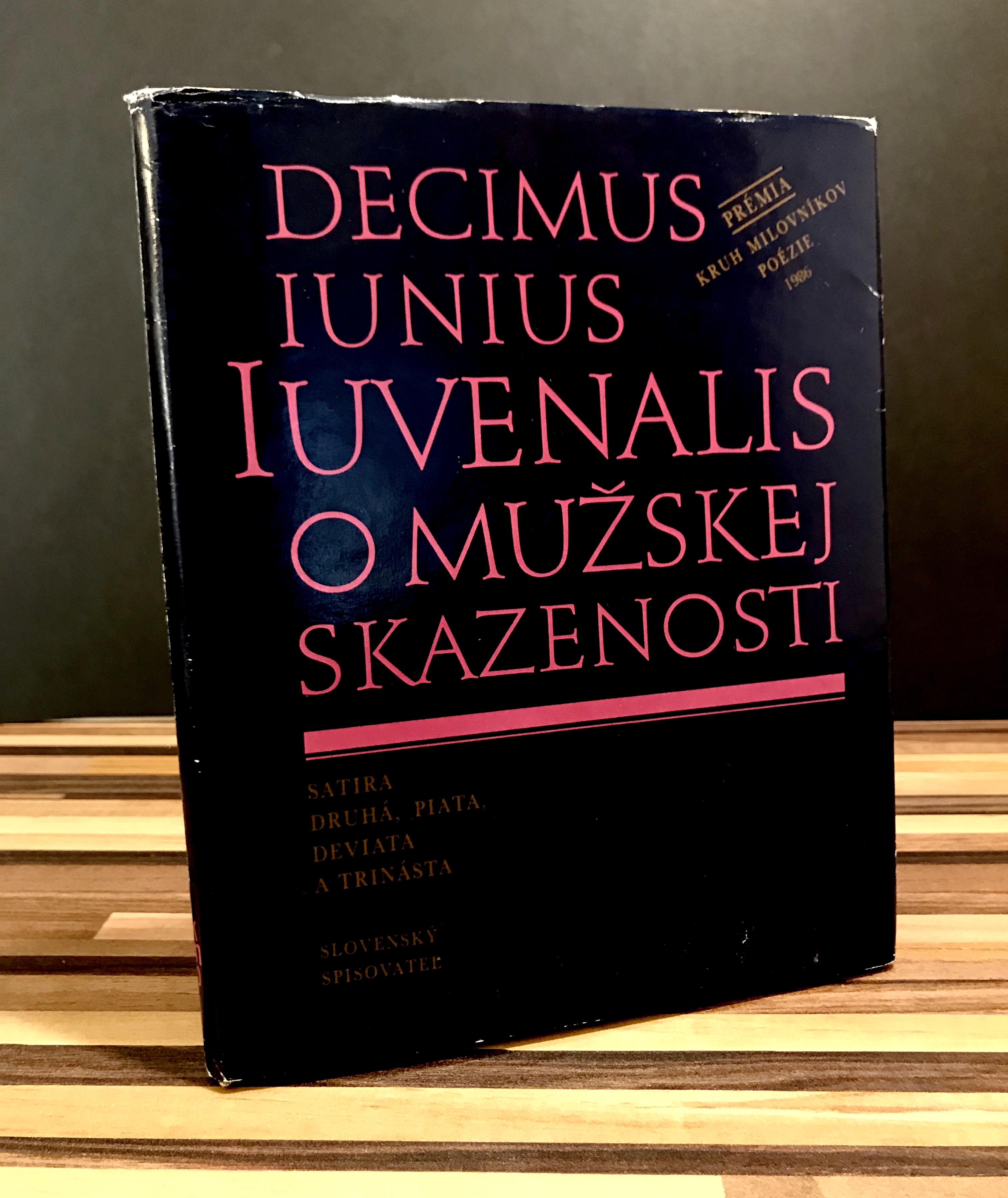 O mužskej skazenosti. Satira druhá, piata a trinásta.