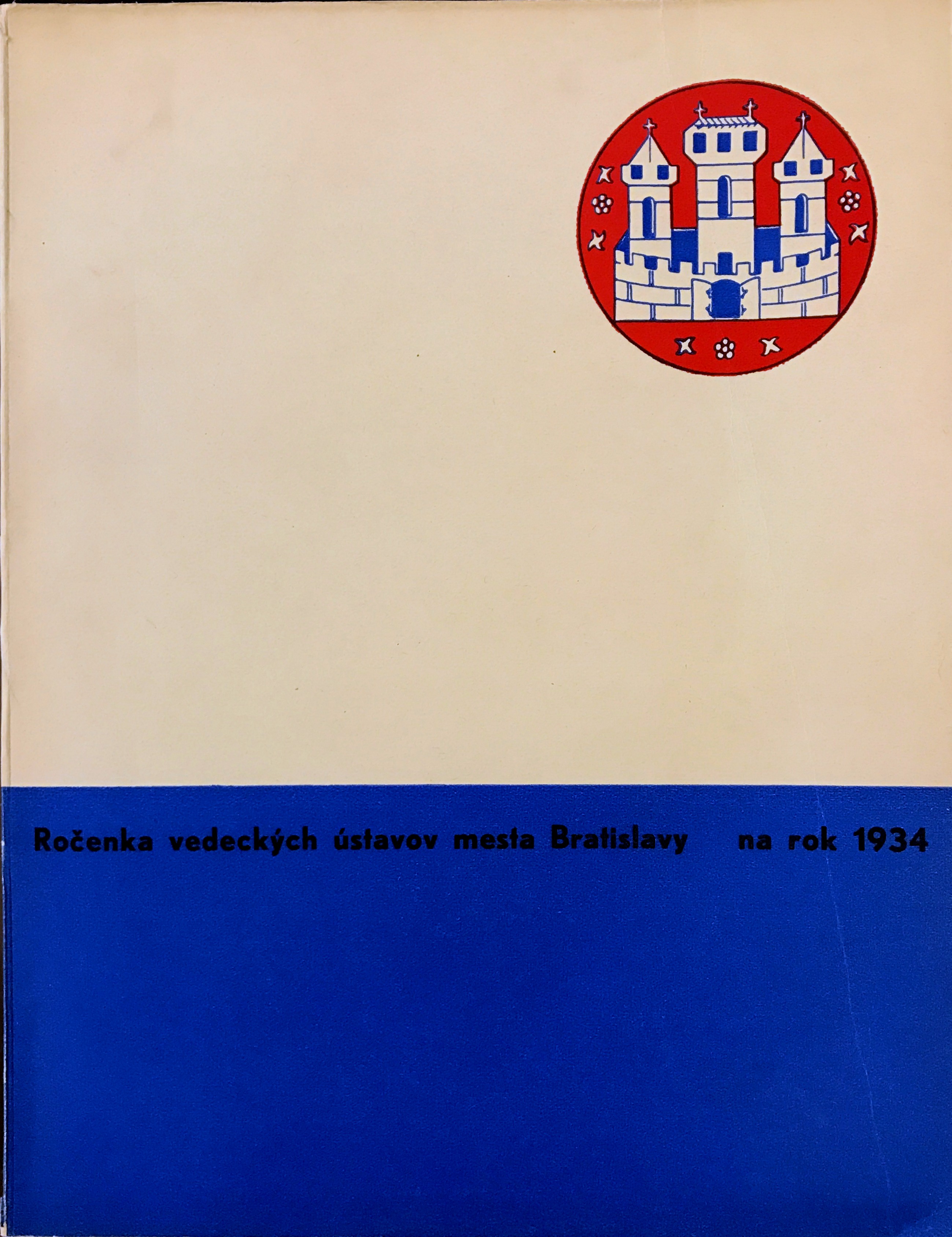Ročenka vedeckých ústavov mesta Bratislavy na rok 1934