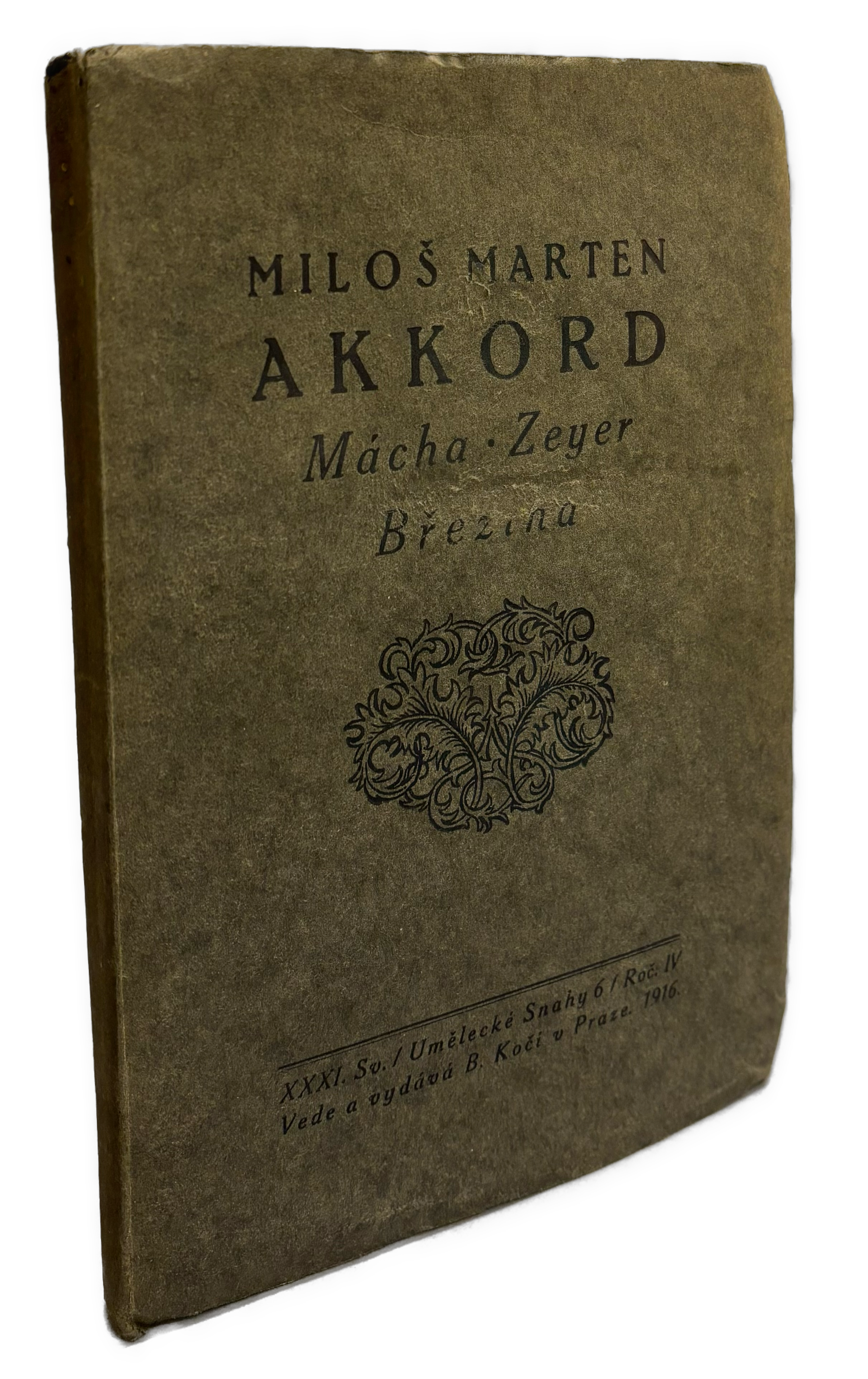 Akkord - Mácha. Zeyer. Březina - Essaie