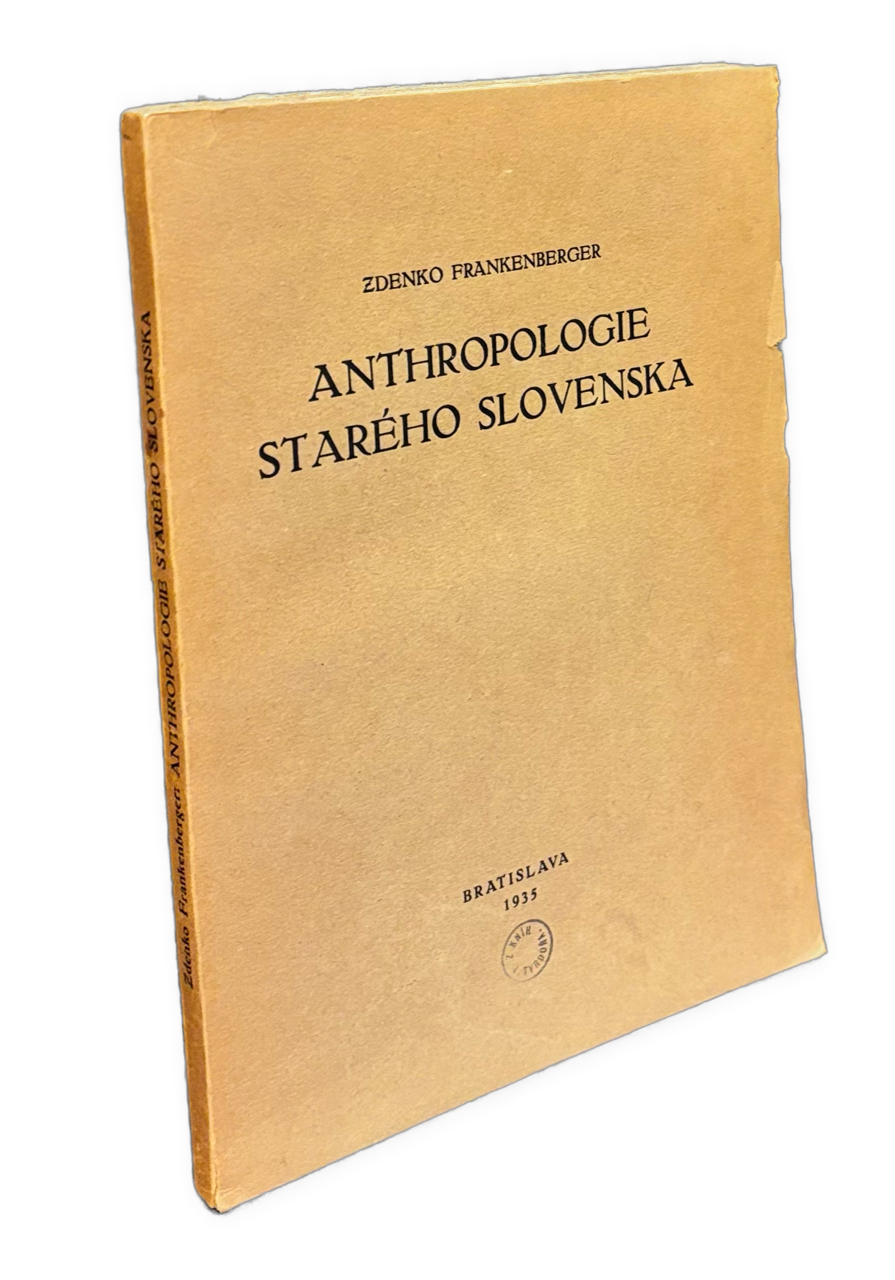 Anthropologie Starého Slovenska 