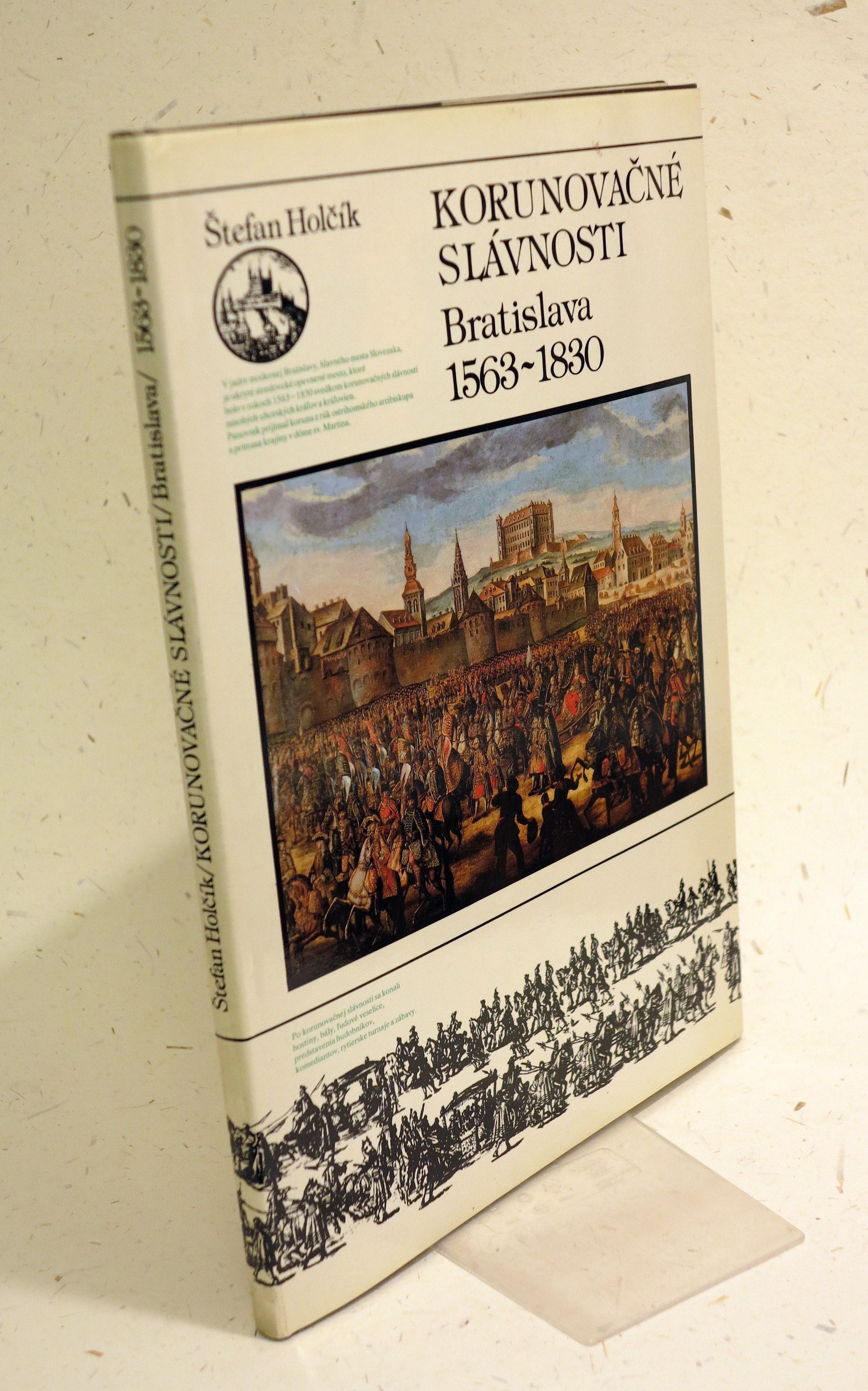 Korunovačné slávnosti. Bratislava 1563-1830. 