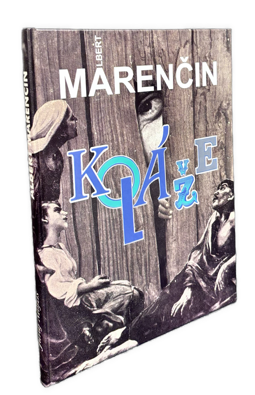 Albert Marenčin: Koláže 1942-1997