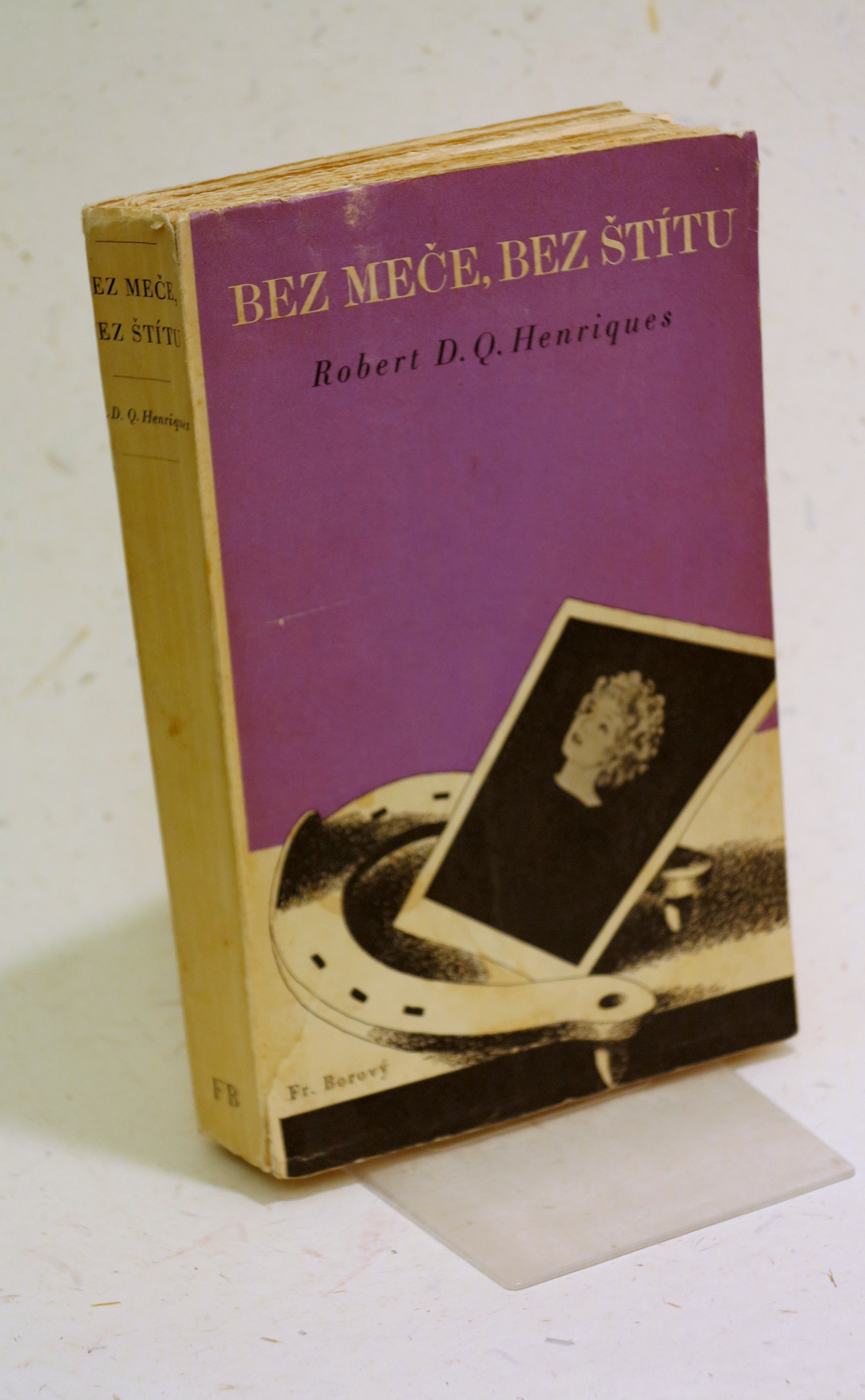 Bez meče, bez štítu