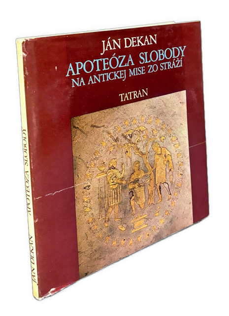 Apoteóza slobody na antickej mise zo Stráží