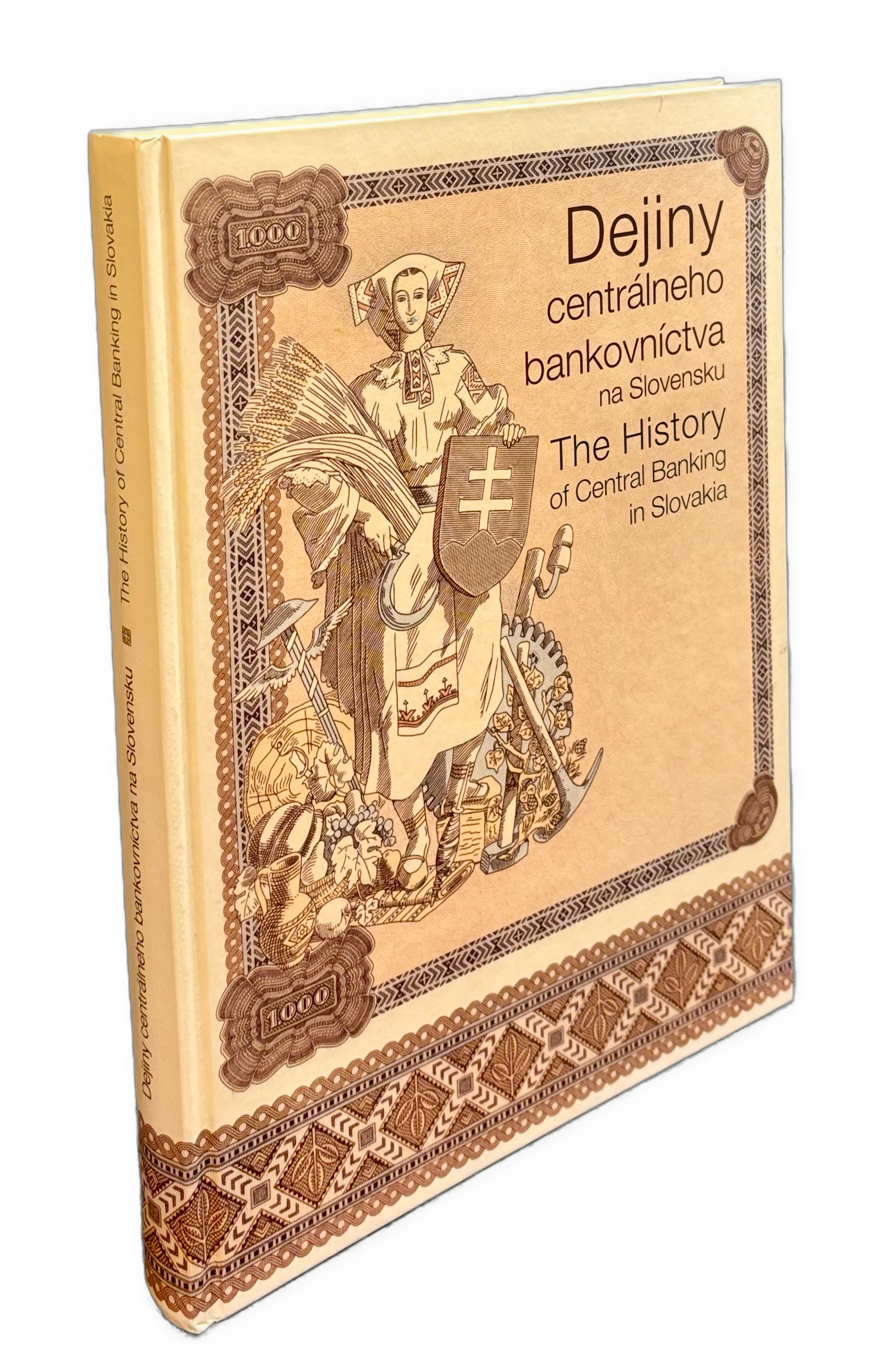 Dejiny centrálneho bankovníctva na Slovensku / The History of Central Banking in Slovakia