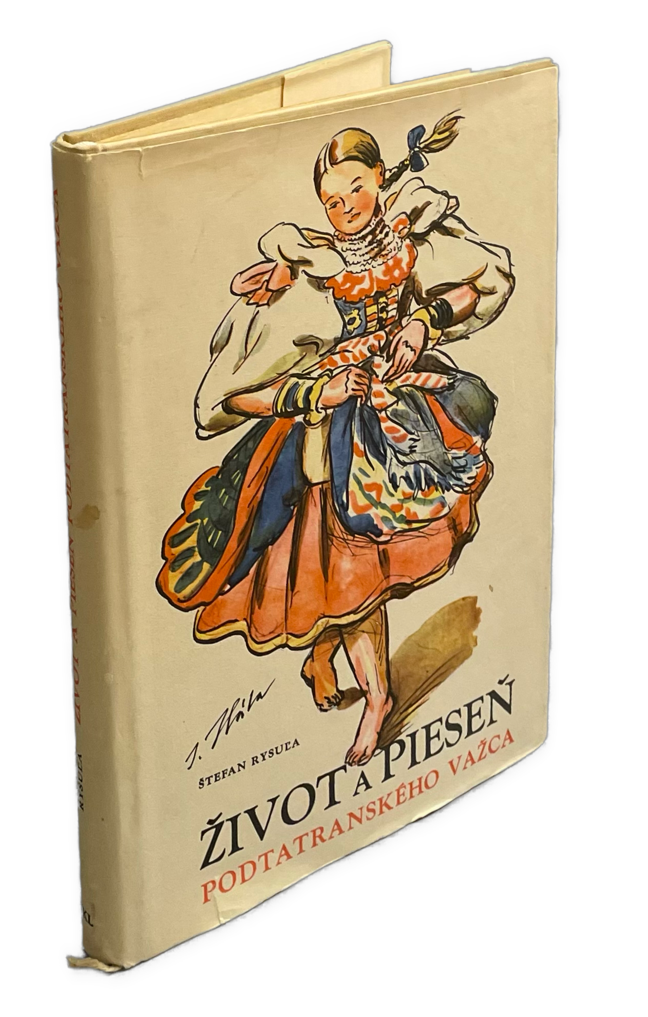Život a pieseň podtatranského Važca -  ILU Ján Hála