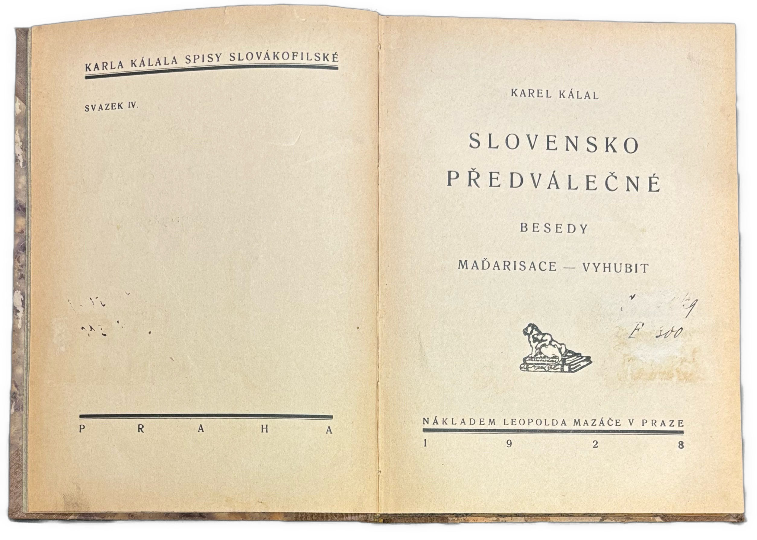 Slovensko předválečné: Besedy / Maďarisace - vyhubit
