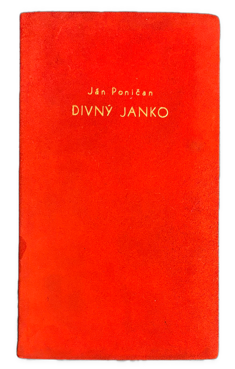 Divný Janko - PODPIS AUTORA - Velúrová väzba
