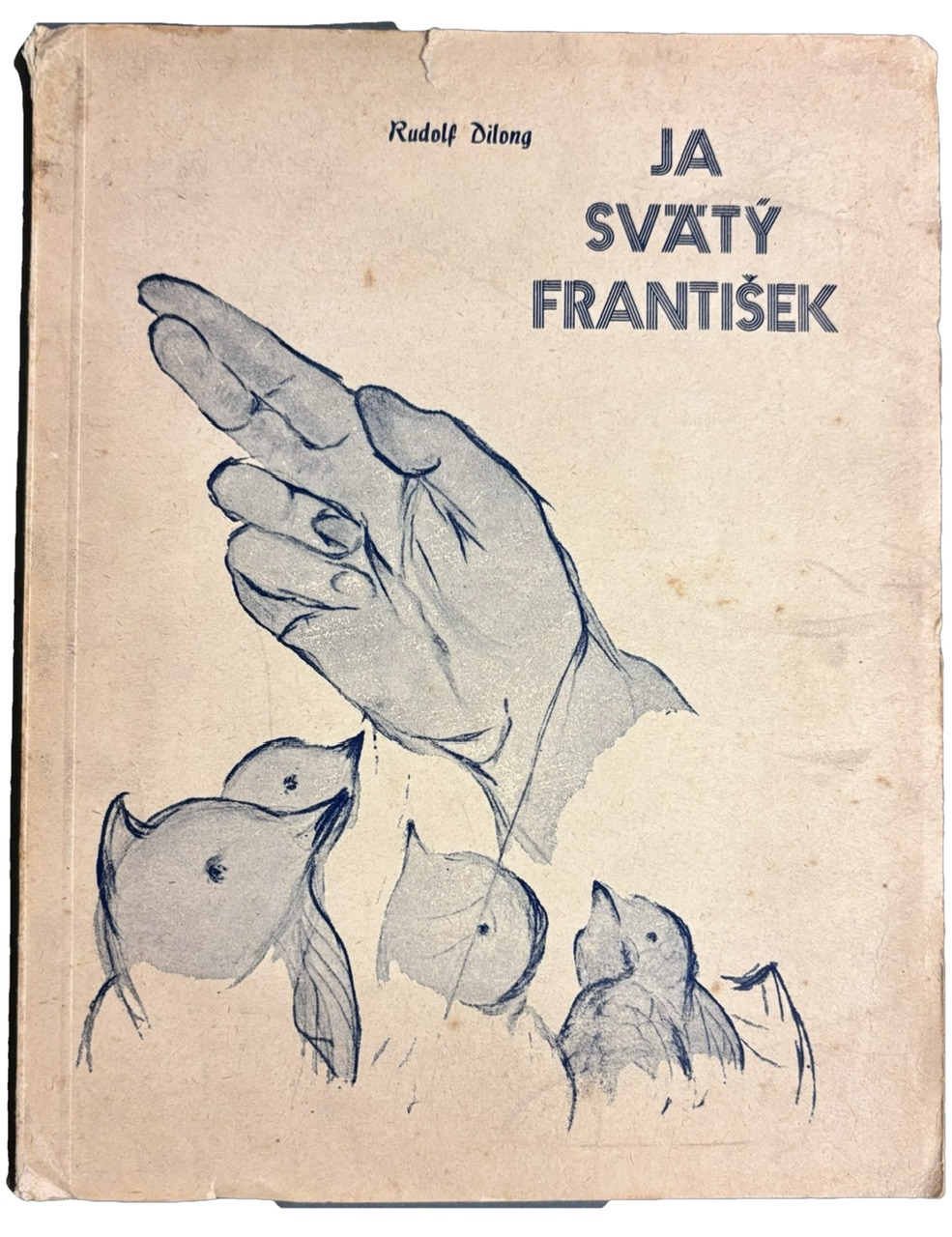 Ja svätý František - 1. VYDANIE