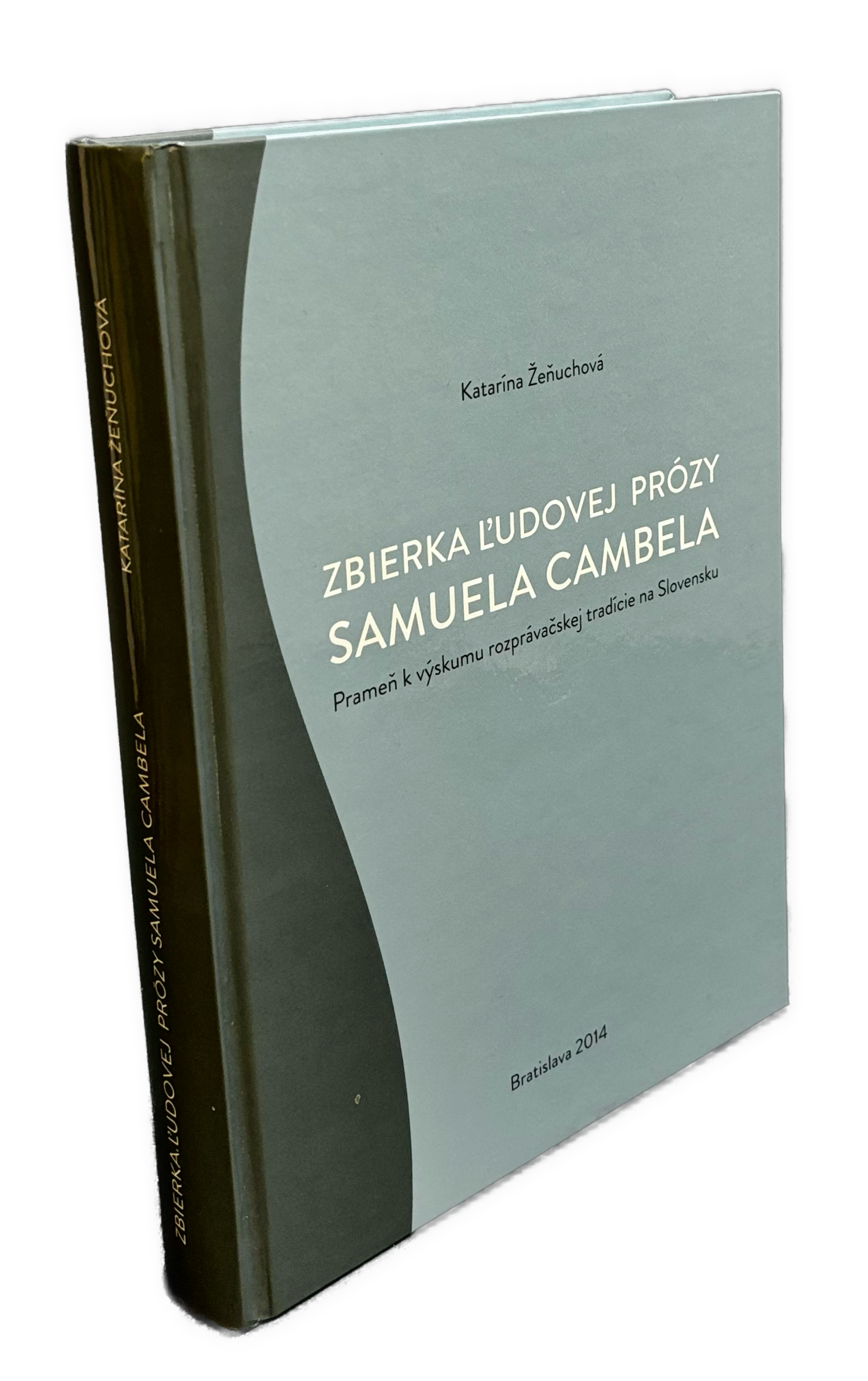 Zbierka ľudovej prózy Samuela Cambela