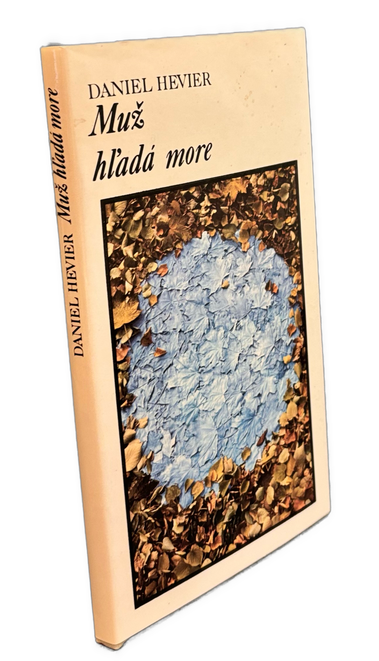 Muž hľadá more - PODPIS AUTORA