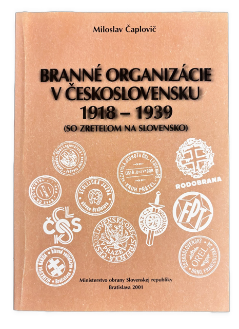 Branné organizácie v Československu 1918-1939 (So zreteľom na Slovensko)