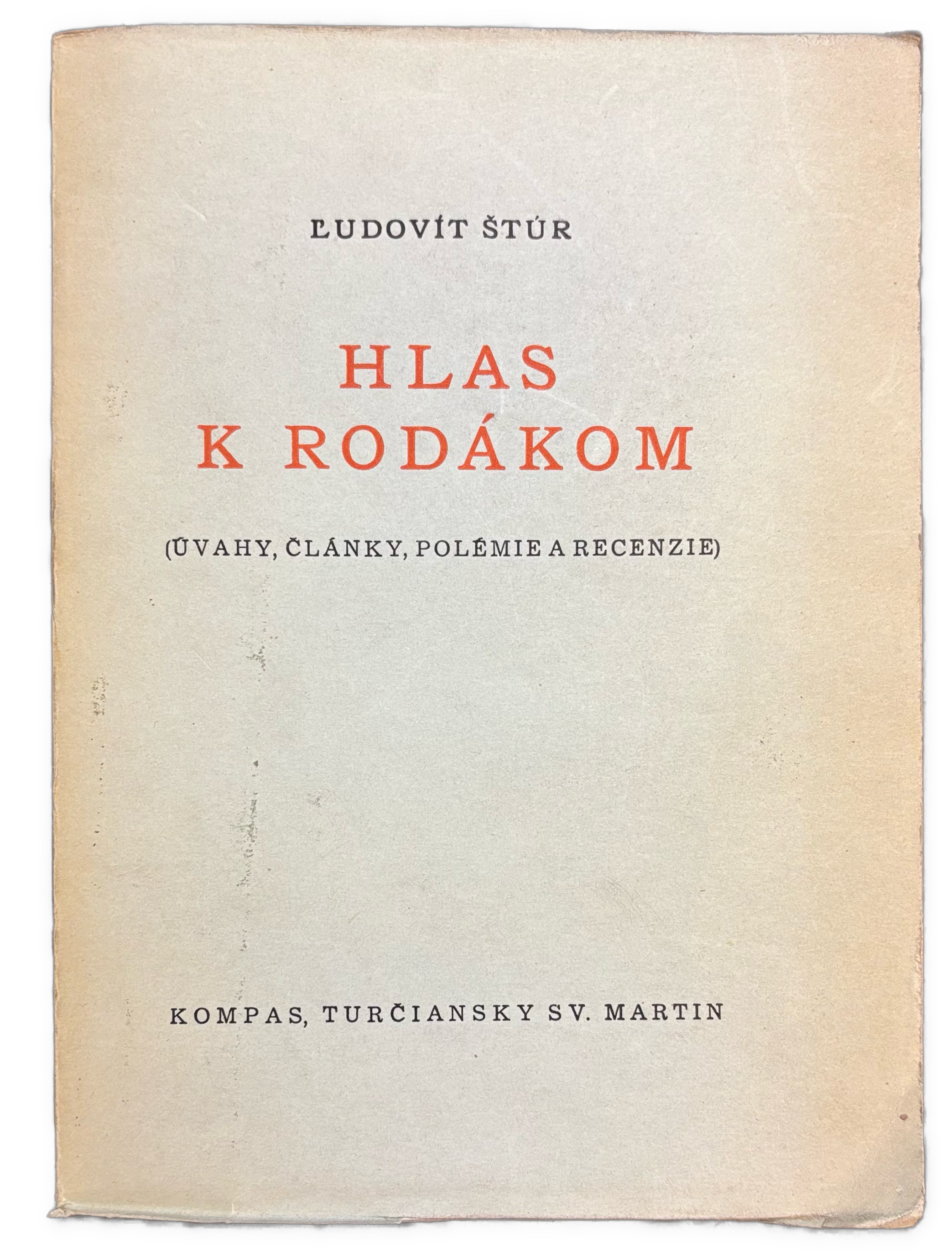 Hlas k rodákom - Úvahy, články, polémie a recenzie