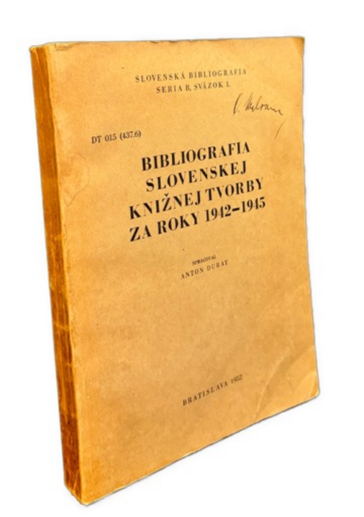 Bibliografia slovenskej knižnej tvorby za roky 1942-1945