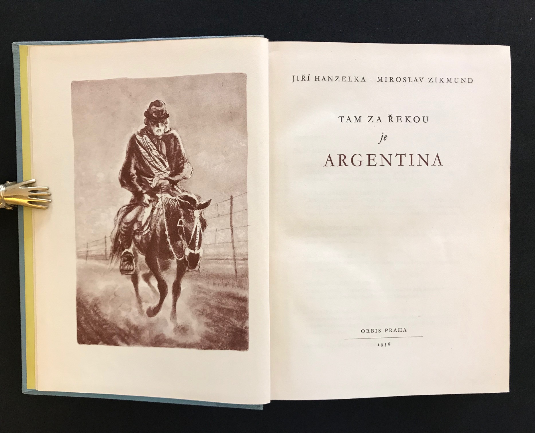 Tam za řekou je Argentína