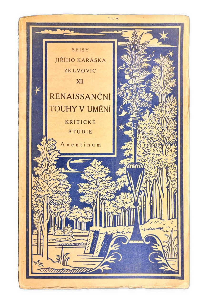 Renaissanční touhy v umění. Psáno v letech 1894-1900