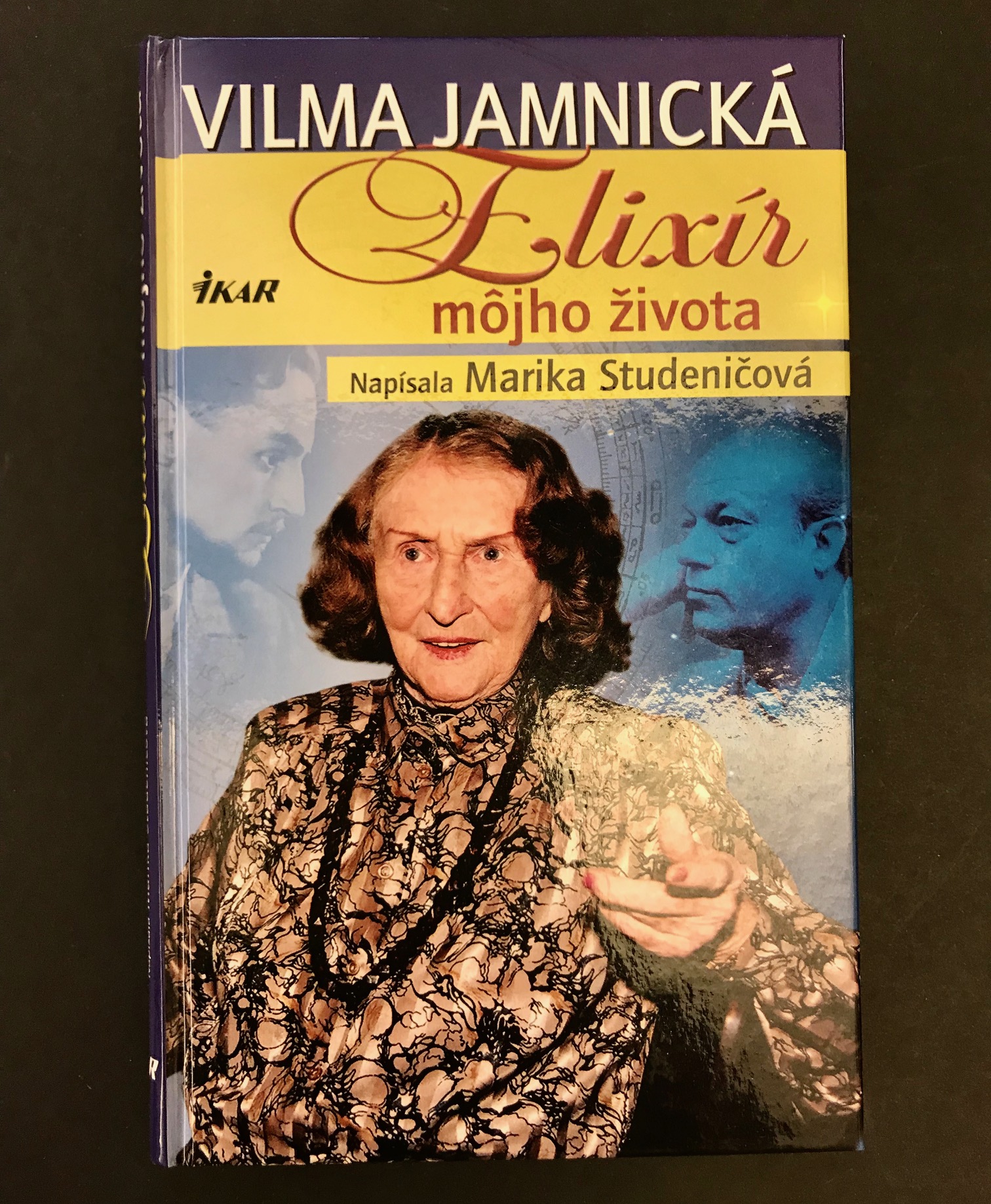 VILMA JAMNICKÁ - Elixír môjho života