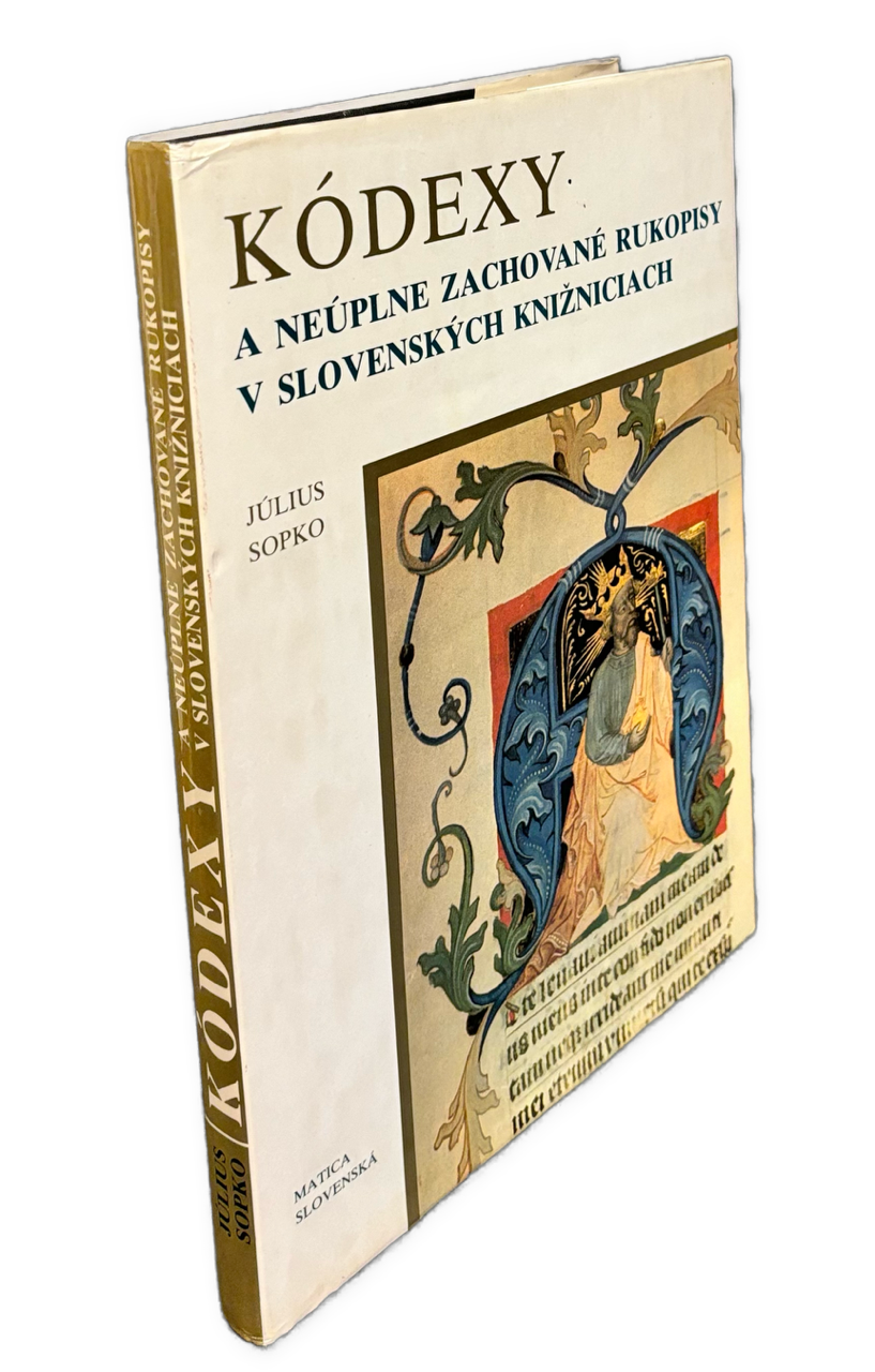 Kódexy a neúplne zachované rukopisy v slovenských knižniciach 