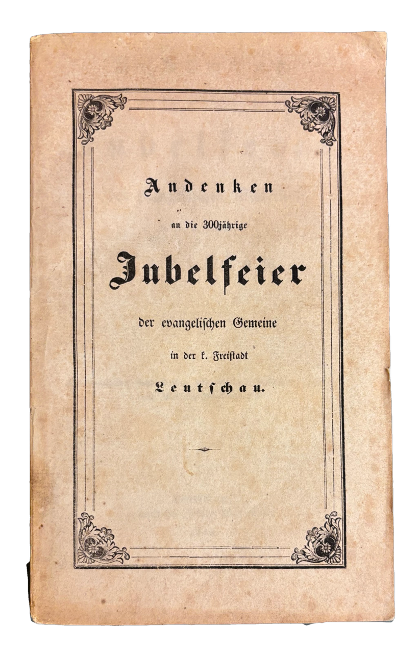 LEVOČA - Andenken an die 300jährige Jubelfeier der evangelischen Gemeine in der k. Freistadt Leutschau