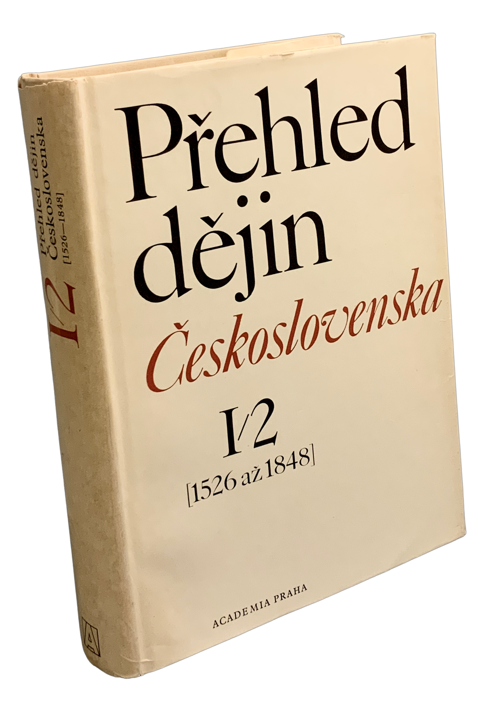 Přehled dějin Československa I/2 (1526-1848)