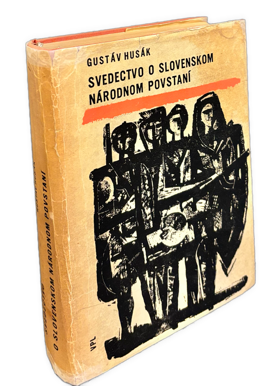 SNP - Svedectvo o Slovenskom národnom povstaní - 1. VYDANIE