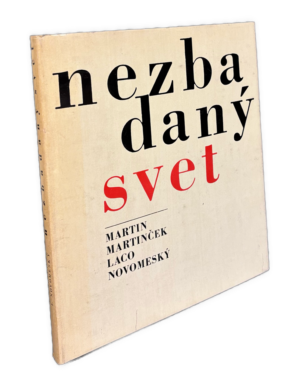 Nezbadaný svet. Martin Martinček. Laco Novomeský - PODPIS L. NOVOMESKÉHO