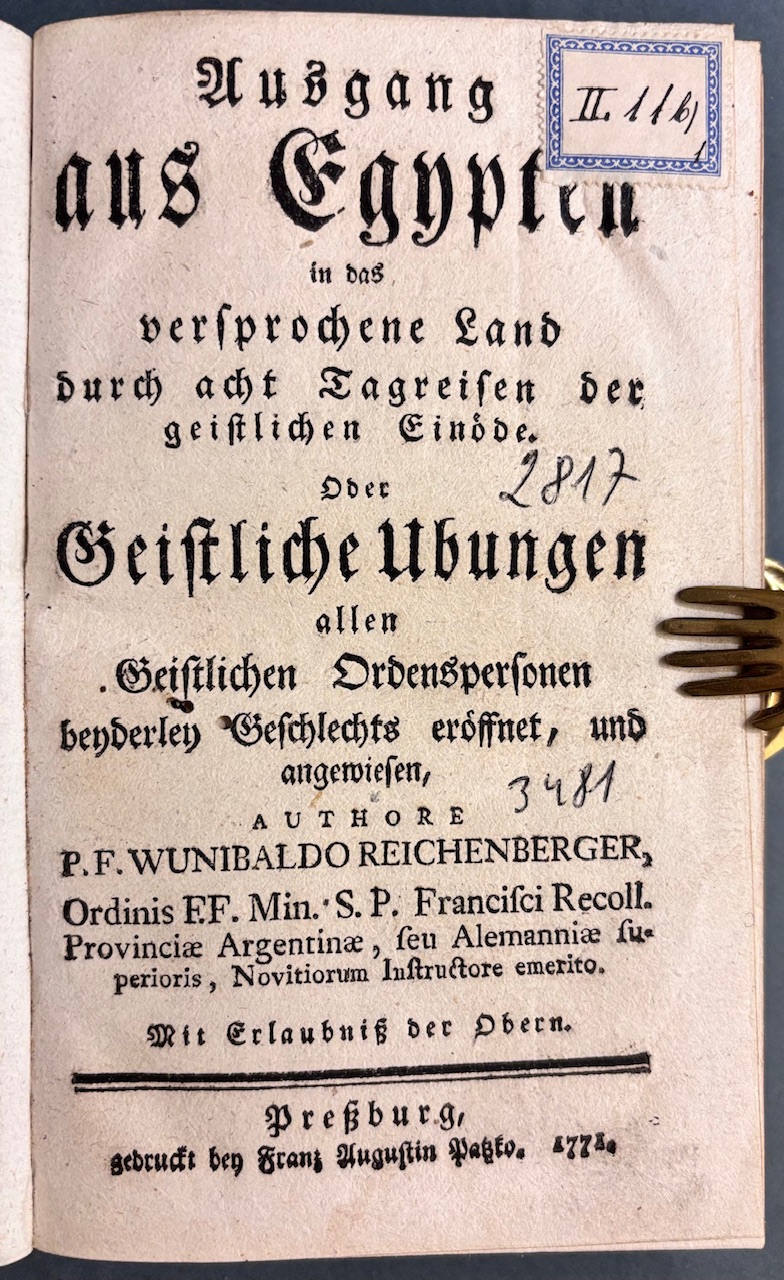 BRATISLAVSKÁ TLAČ - Ausgang aus Egypten in das versprochene Land durch acht Tagreisen der geistlichen Einöde, oder Geistliche Ubungen
