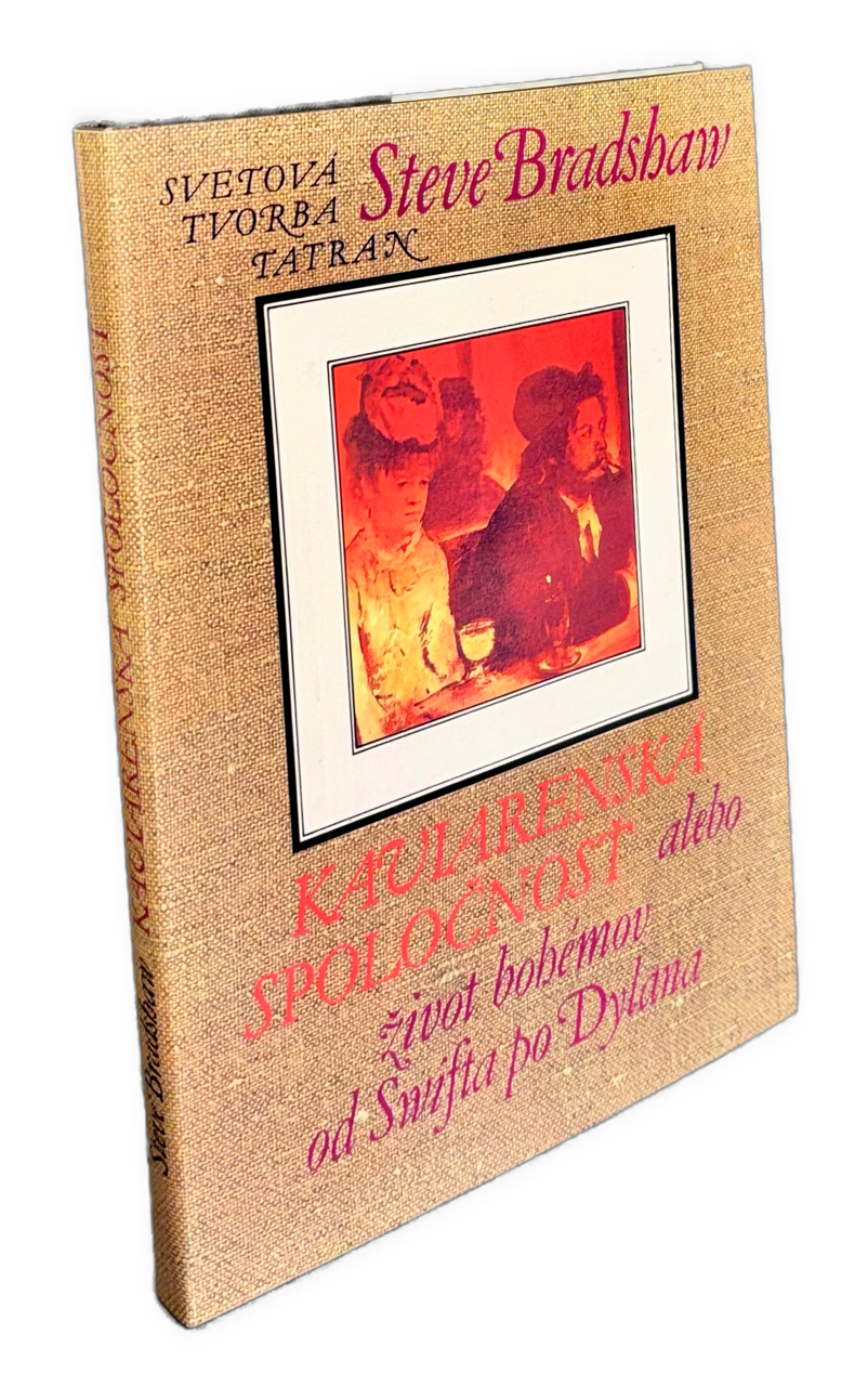 Kaviarenská spoločnosť alebo život bohémov od Swifta po Dylana 